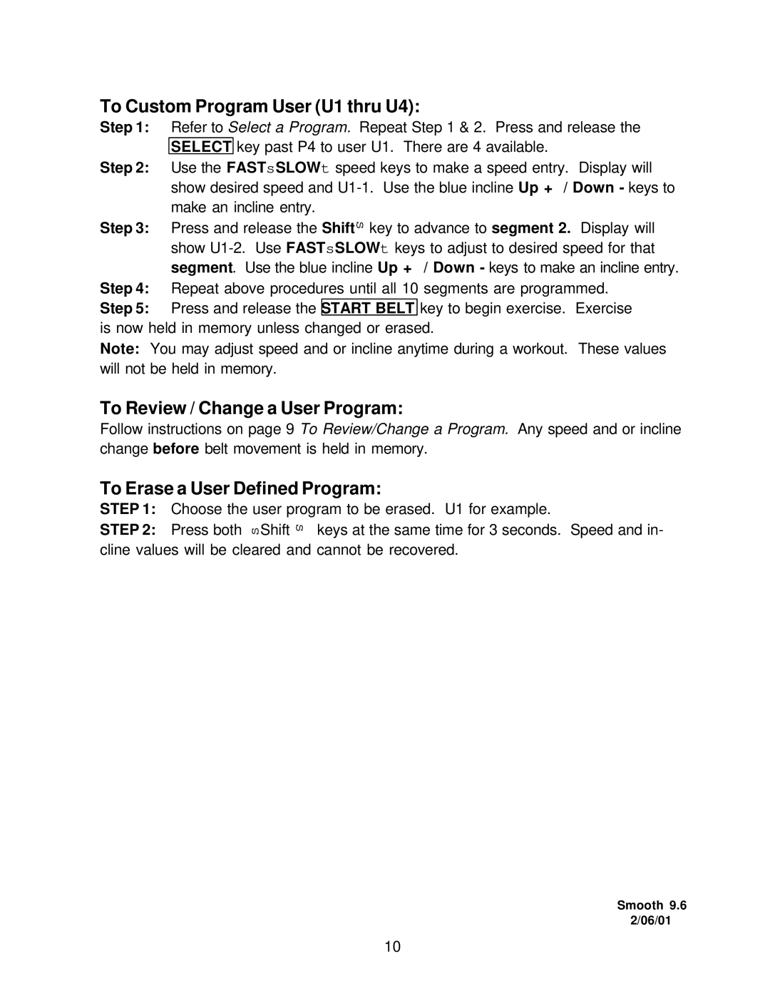 Smooth Fitness SMOOTH 9.6H owner manual To Custom Program User U1 thru U4, To Review / Change a User Program, Select 