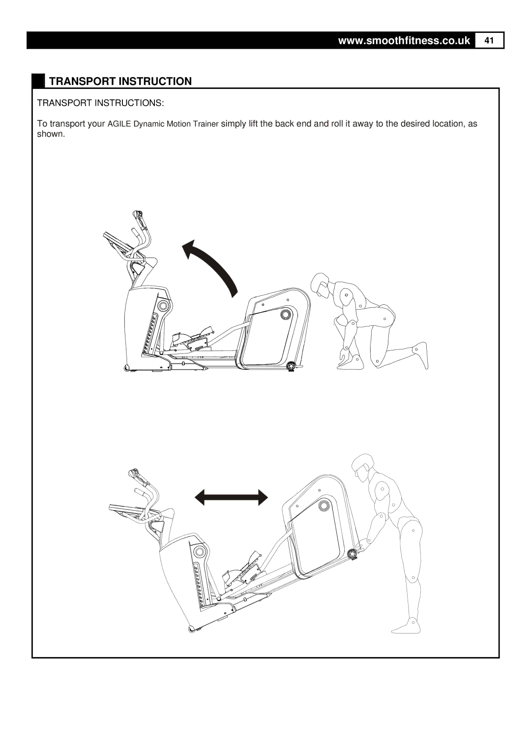 Smooth Fitness Smooth Agile Trainer user manual Transport Instructions 