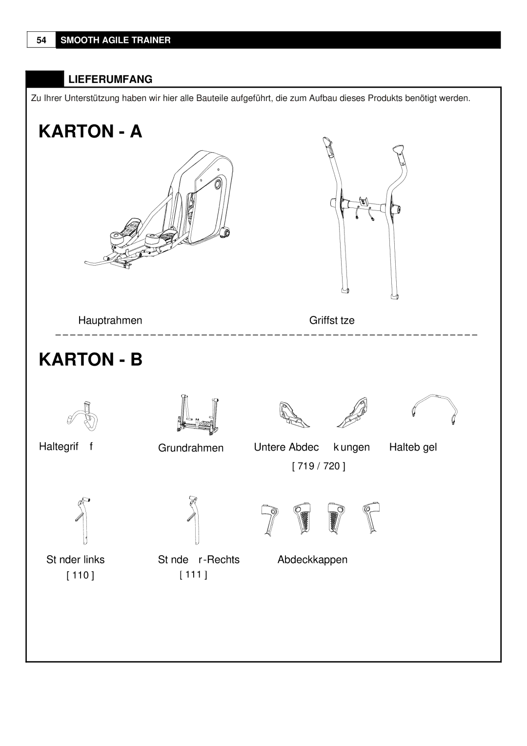 Smooth Fitness Smooth Agile Trainer user manual Lieferumfang, FixedHaltegriffHandlebar 