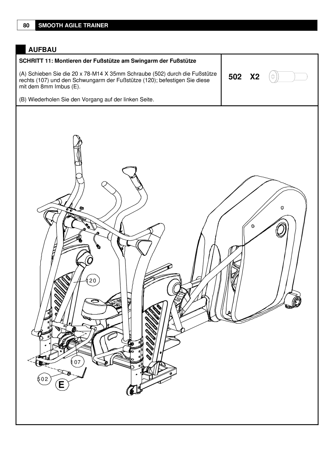 Smooth Fitness Smooth Agile Trainer user manual Schritt 11 Montieren der Fußstütze am Swingarm der Fußstütze, 2 E 