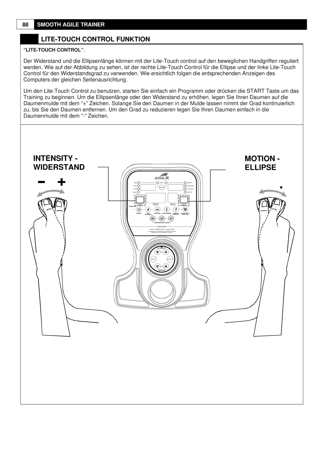 Smooth Fitness Smooth Agile Trainer user manual Widerstand Ellipse, LITE-TOUCH Control Funktion 