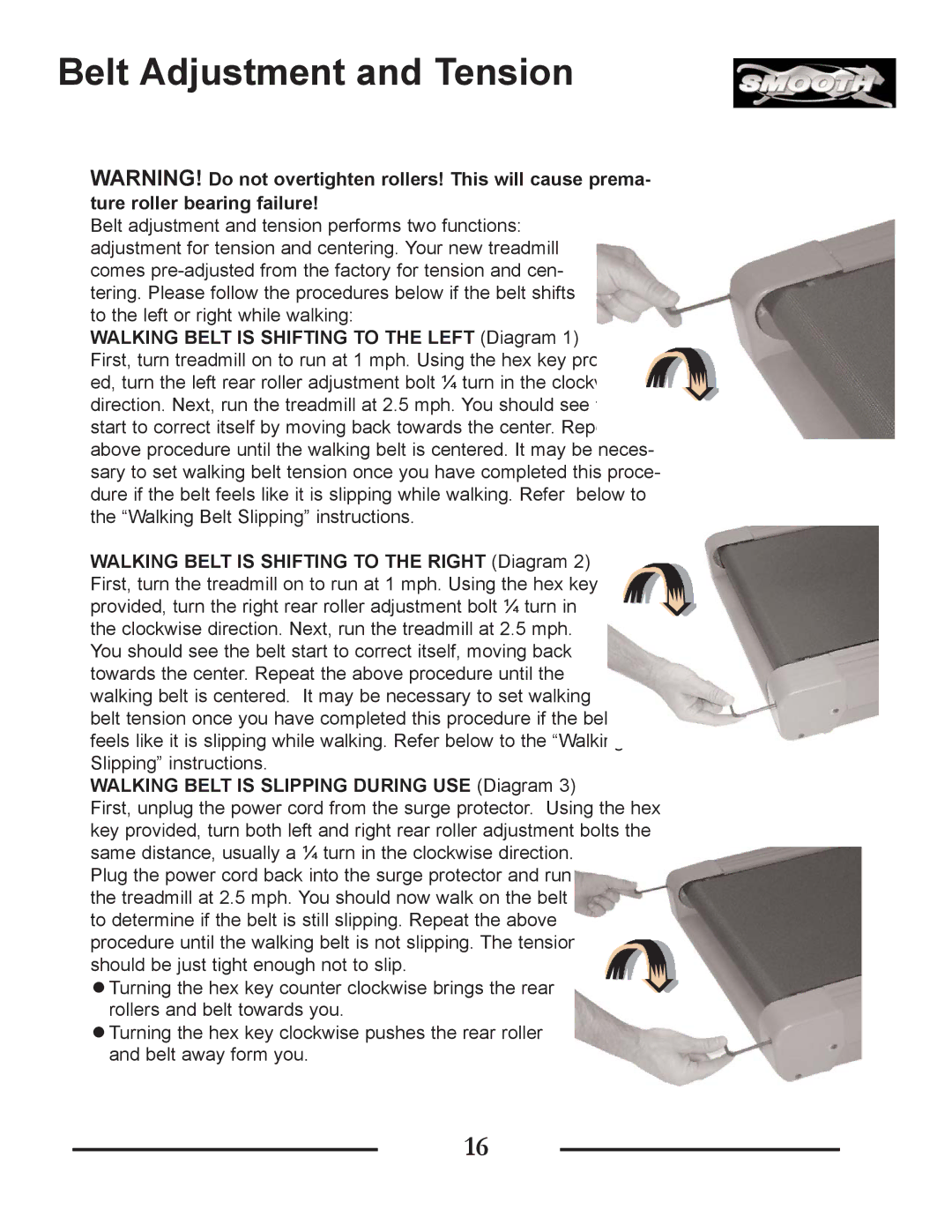 Smooth Fitness SMT9.2HRAB owner manual Belt Adjustment and Tension, Walking Belt is Slipping During USE Diagram 