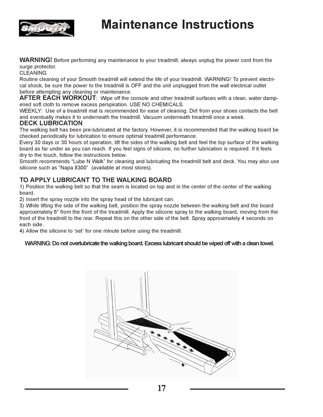 Smooth Fitness SMT9.2HRAB Maintenance Instructions, Deck Lubrication, To Apply Lubricant to the Walking Board 