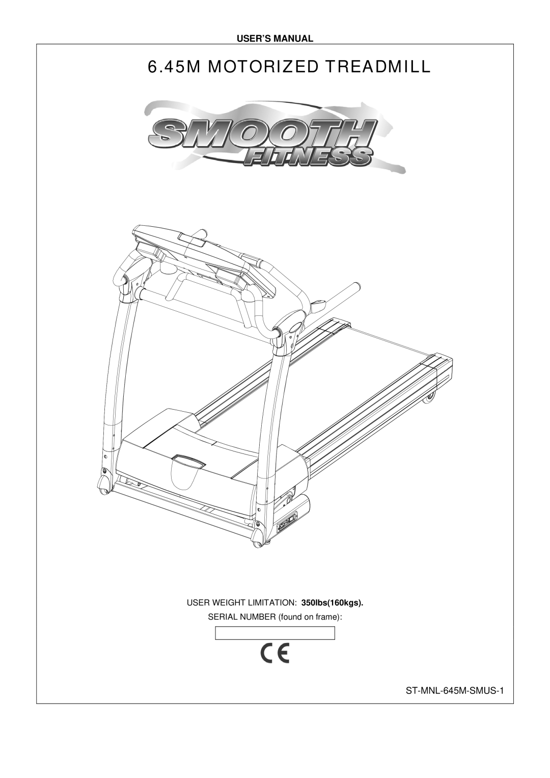 Smooth Fitness 6.45M Motorized Treadmill, ST-MNL-645-SMUS-1 user manual 