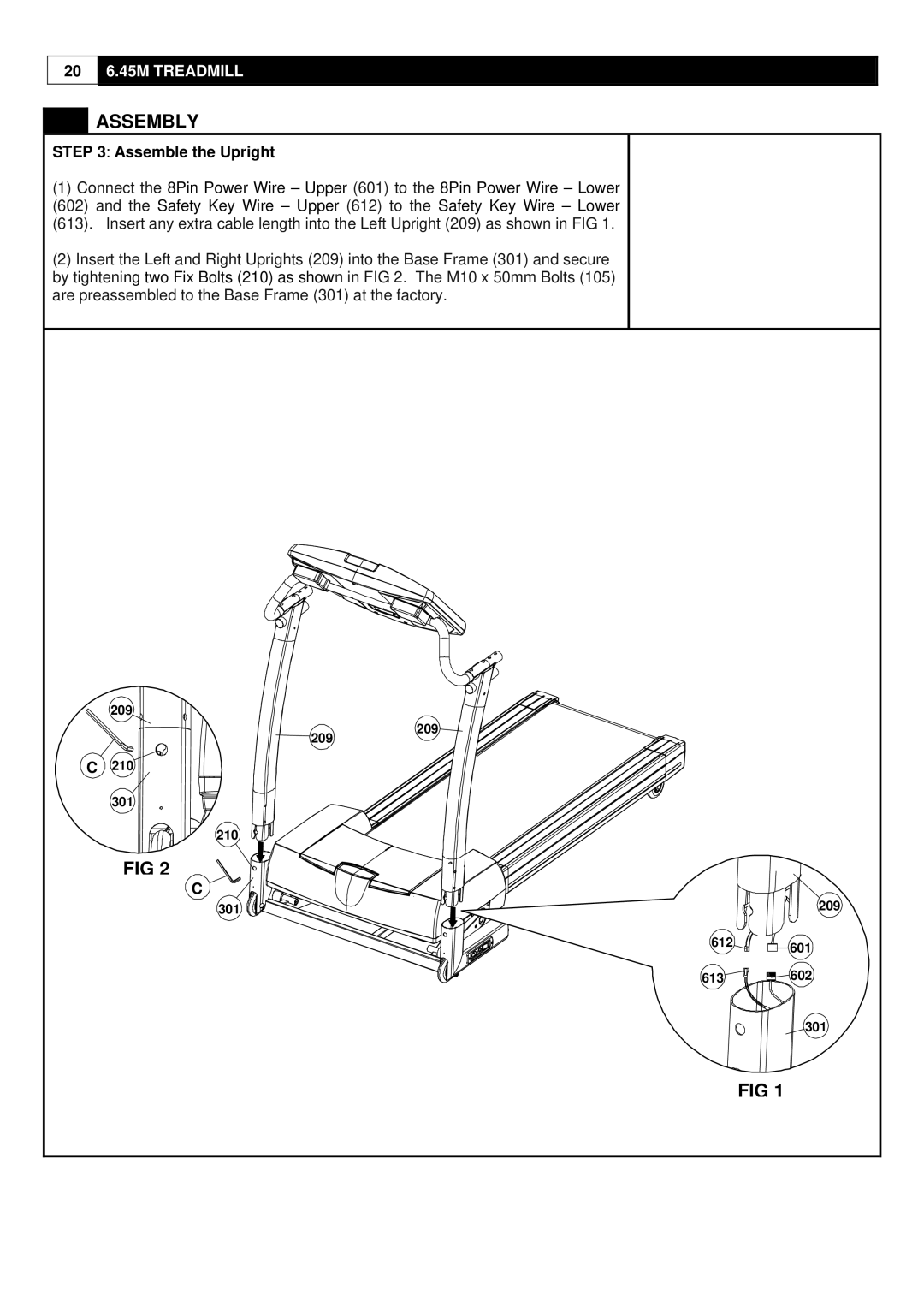 Smooth Fitness ST-MNL-645-SMUS-1, 6.45M Motorized Treadmill user manual Assemble the Upright 