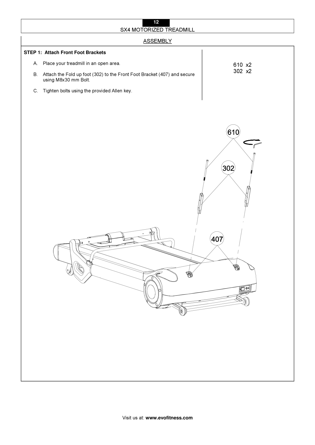 Smooth Fitness owner manual SX4 Motorized Treadmill Assembly, Attach Front Foot Brackets 