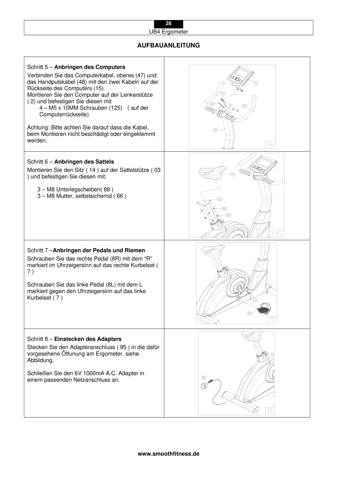 Smooth Fitness UB4 Schritt 5 Anbringen des Computers, Schritt 6 Anbringen des Sattels, Schritt 8 Einstecken des Adapters 