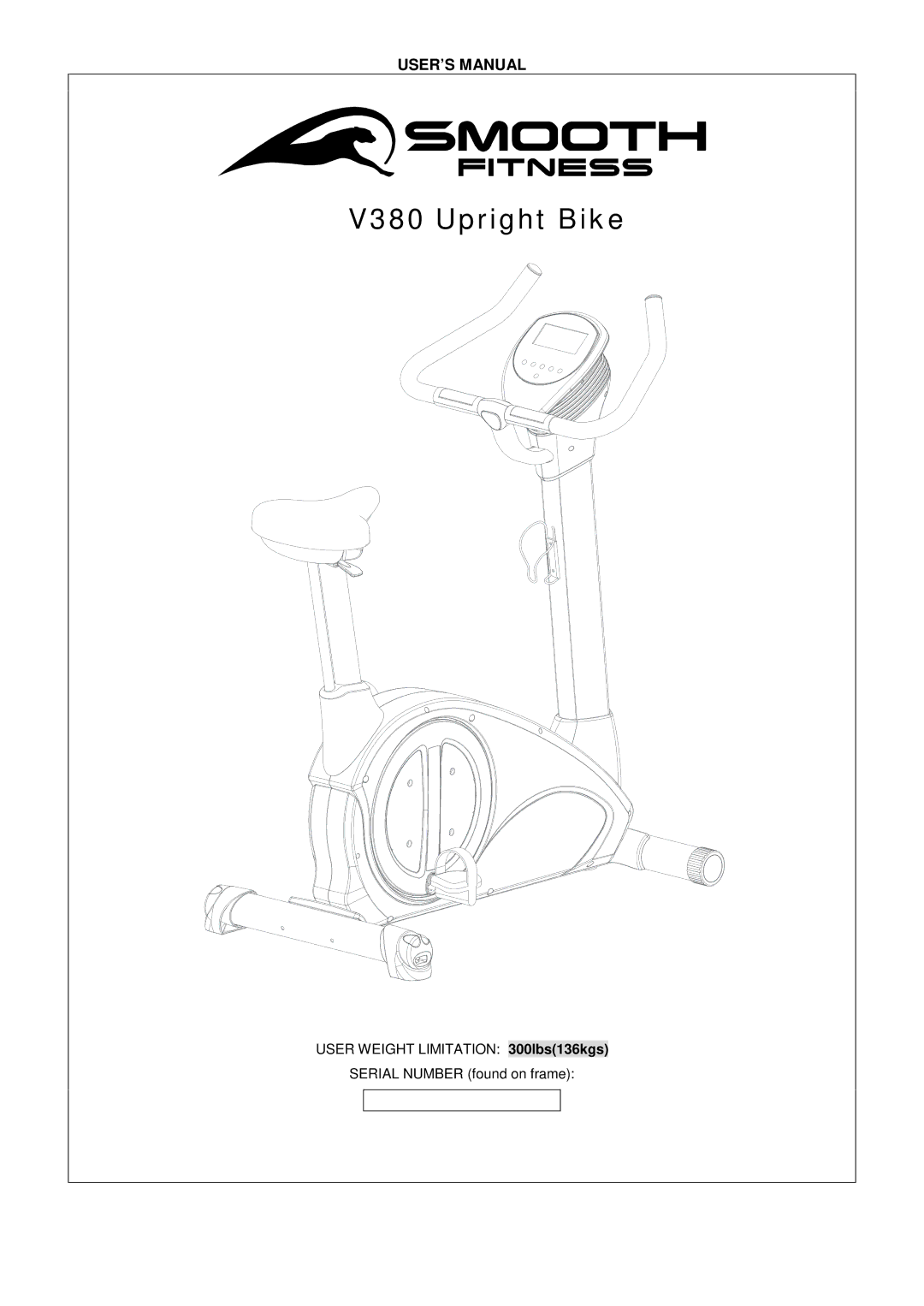 Smooth Fitness user manual V380 Upright Bike, USER’S Manual 