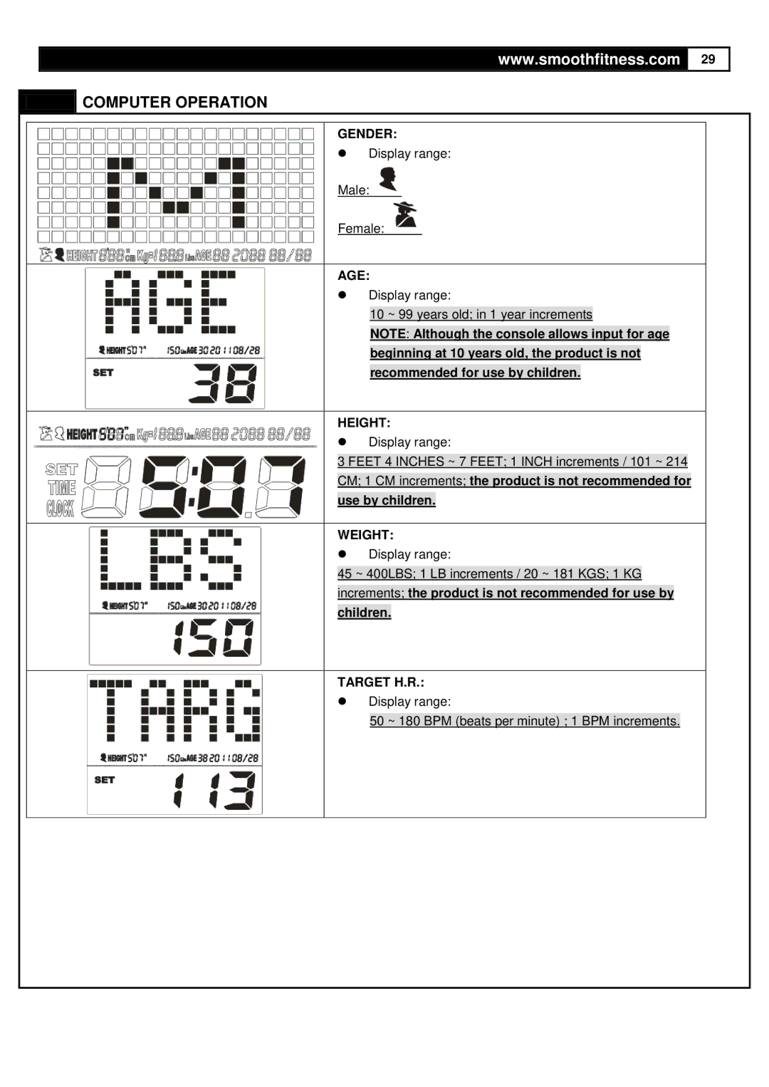 Smooth Fitness V380 user manual Gender, Age, Height, Weight, Target H.R 