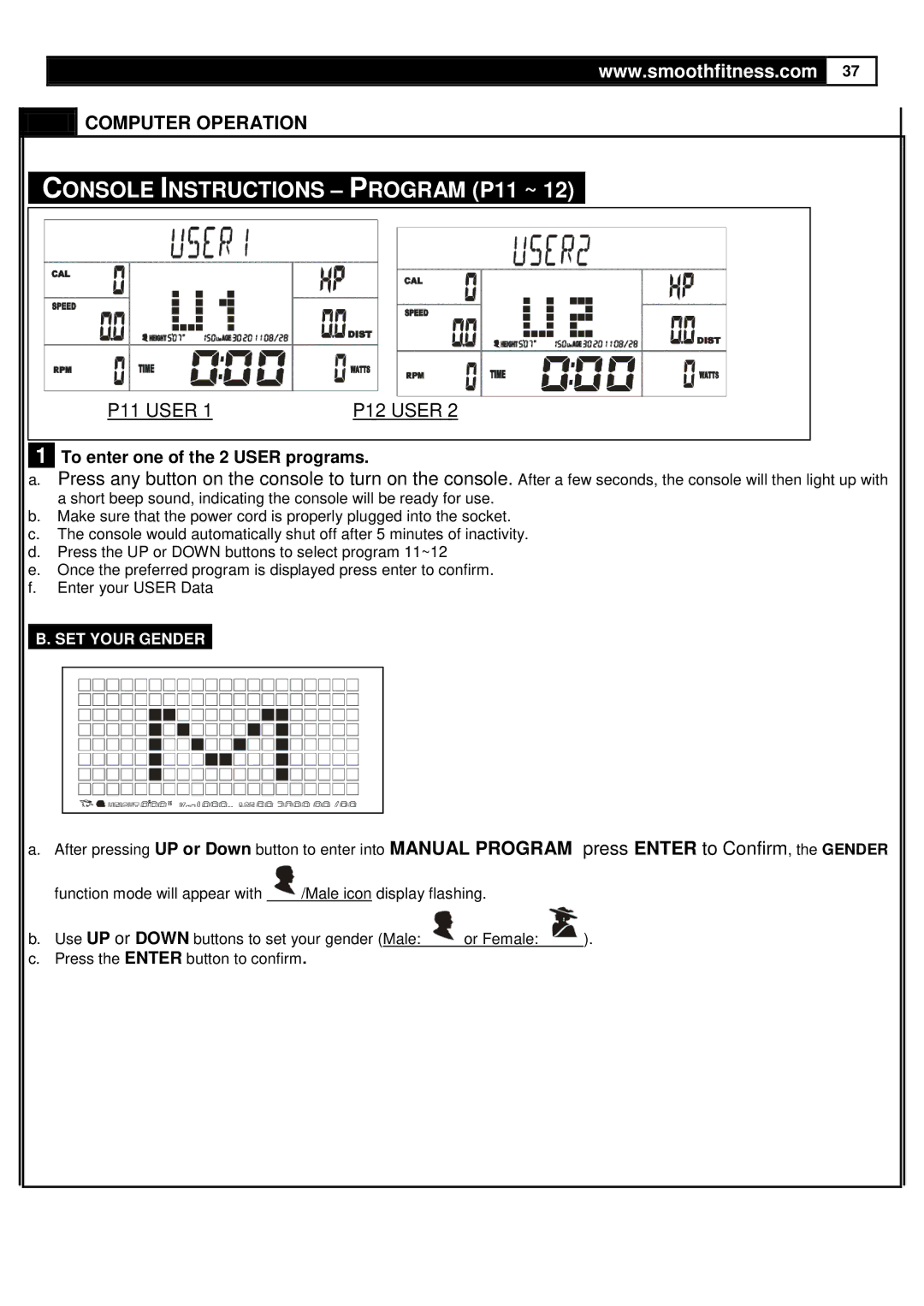 Smooth Fitness V380 user manual Console Instructions Program P11 ~ 