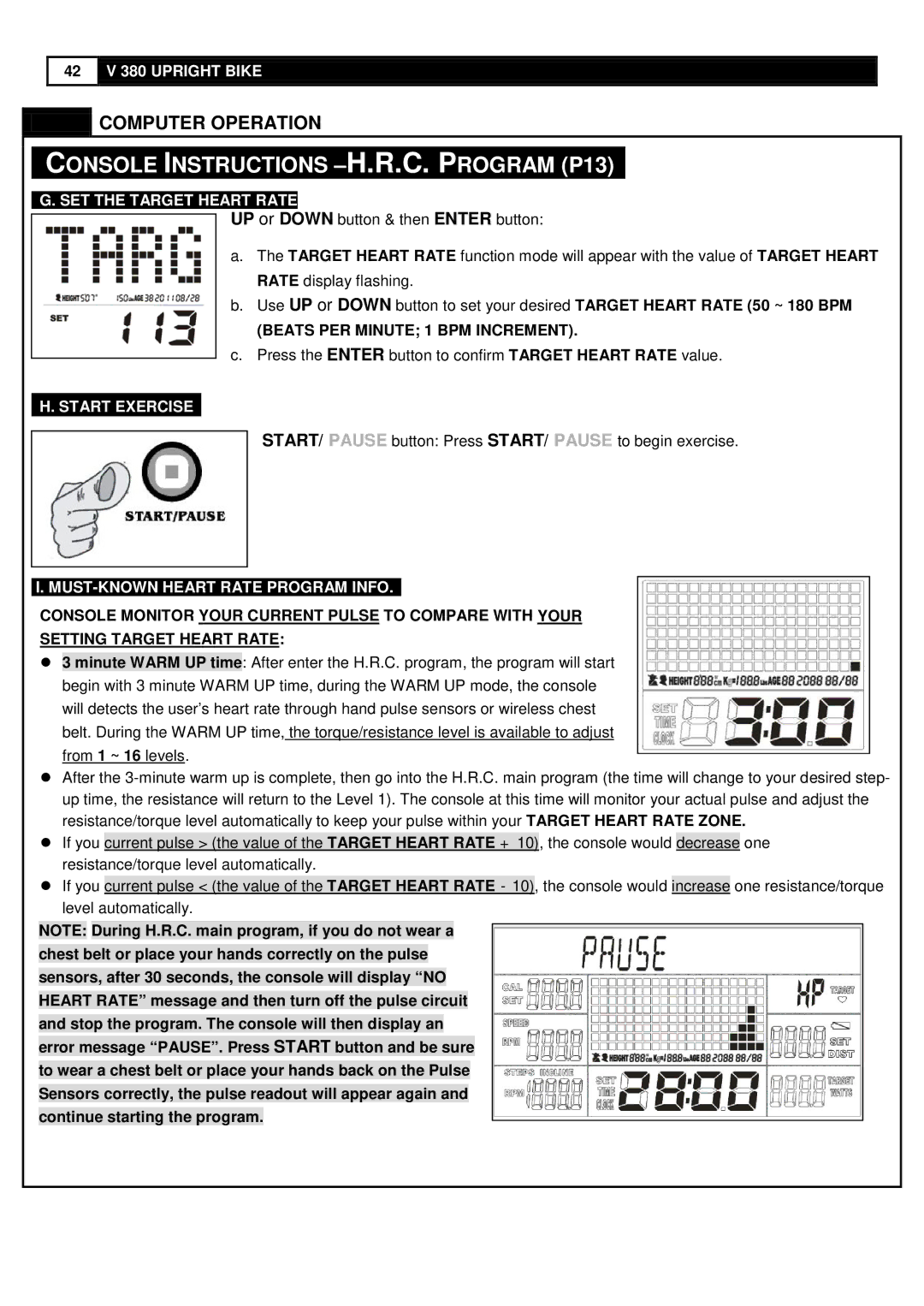 Smooth Fitness V380 user manual Start Exercise 