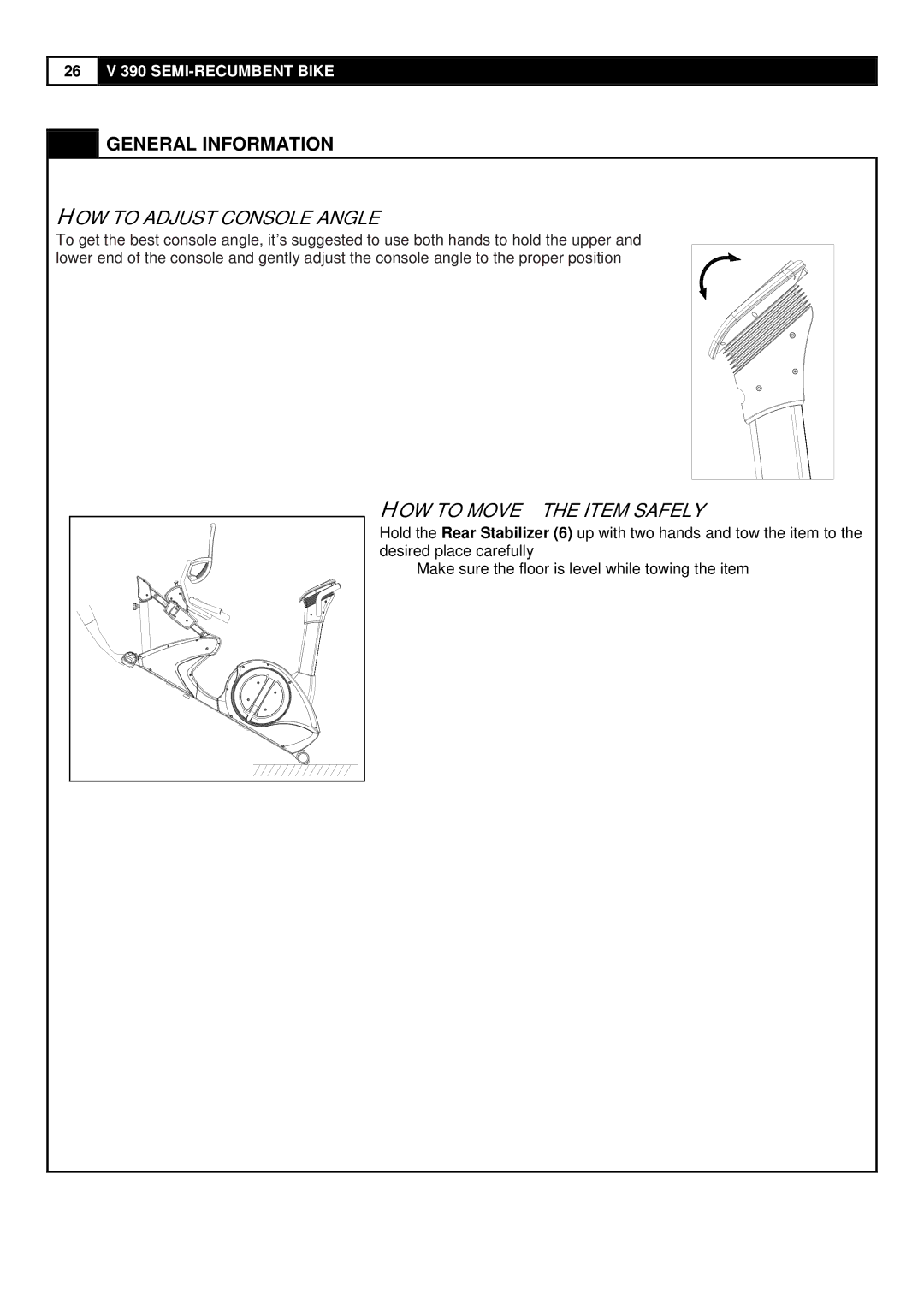 Smooth Fitness V390 user manual HOW to Adjust Console Angle 