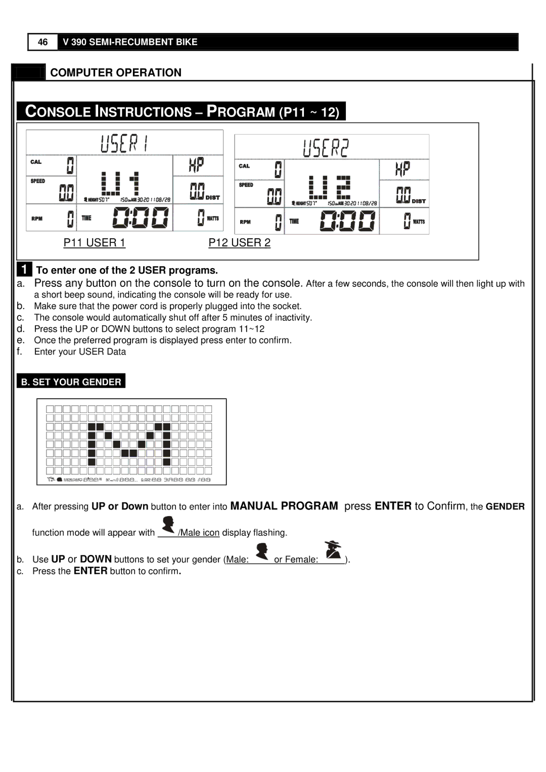 Smooth Fitness V390 user manual Console Instructions Program P11 ~ 