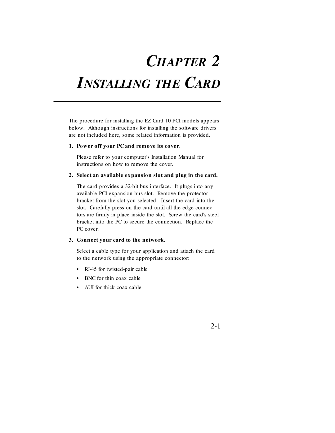 SMSC EZ Card 10 Chapter Installing the Card, Power off your PC and remove its cover, Connect your card to the network 