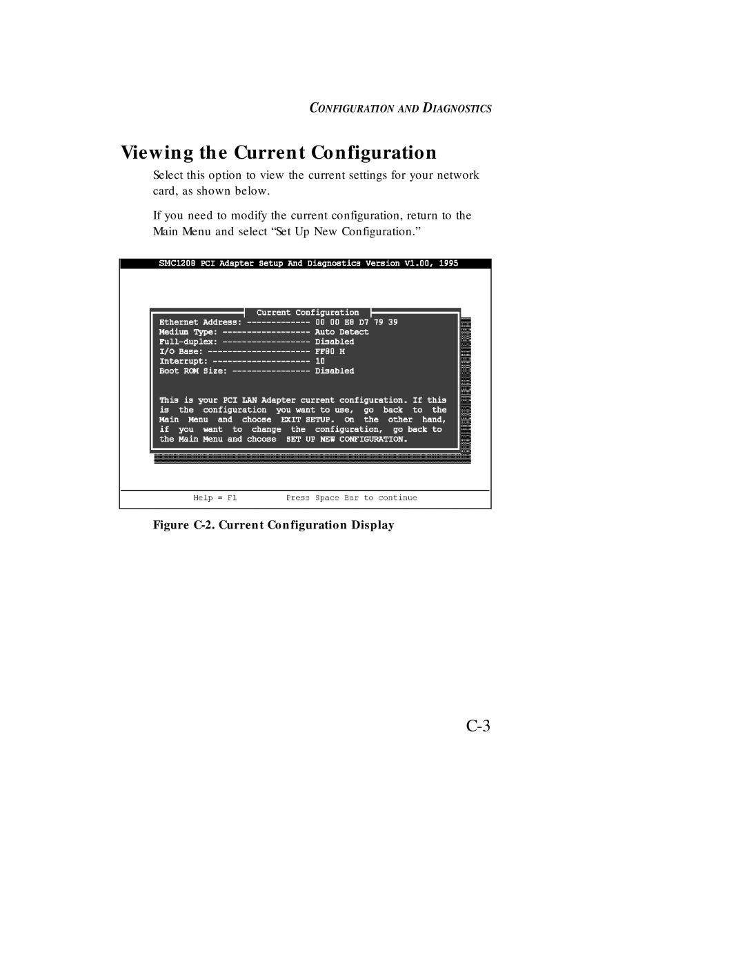 SMSC EZ Card 10 manual Viewing the Current Configuration, Figure C-2. Current Configuration Display 