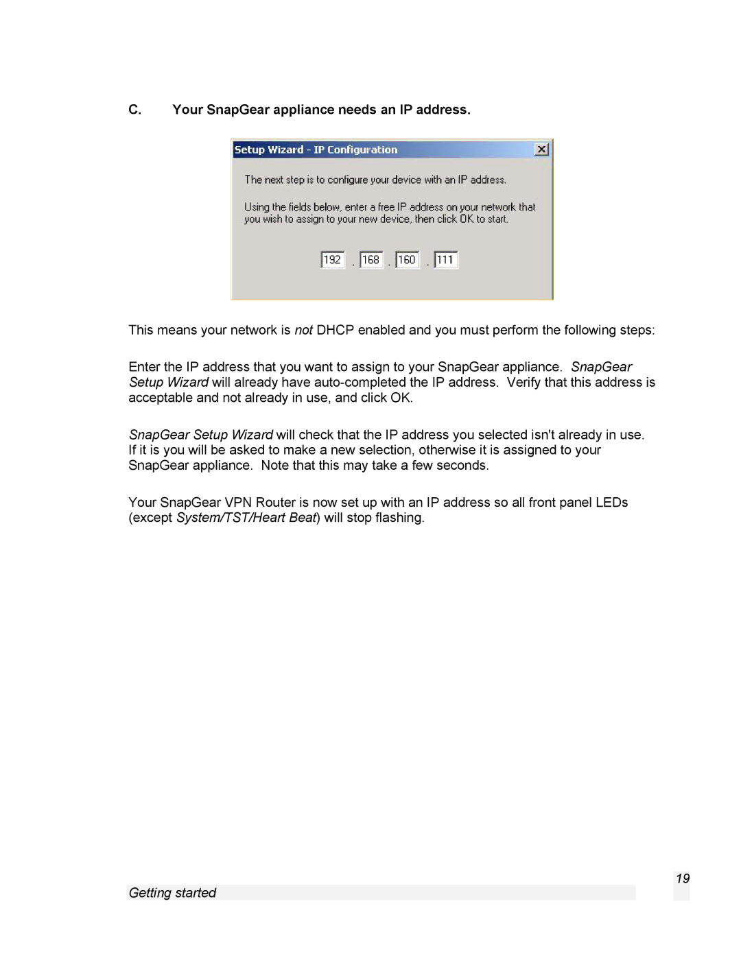 SnapGear 1.7.8 manual Your SnapGear appliance needs an IP address 