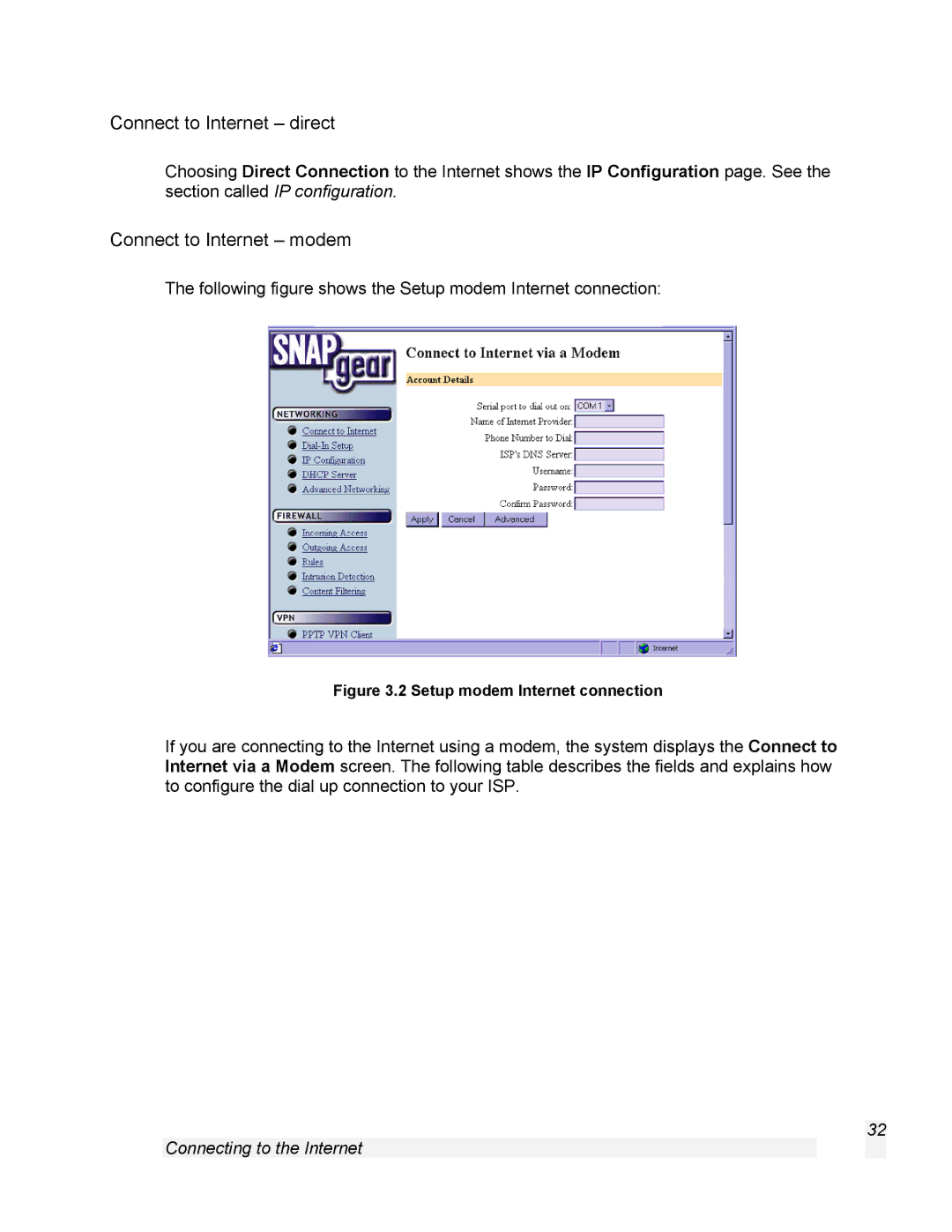 SnapGear 1.7.8 manual Connect to Internet direct, Connect to Internet modem 