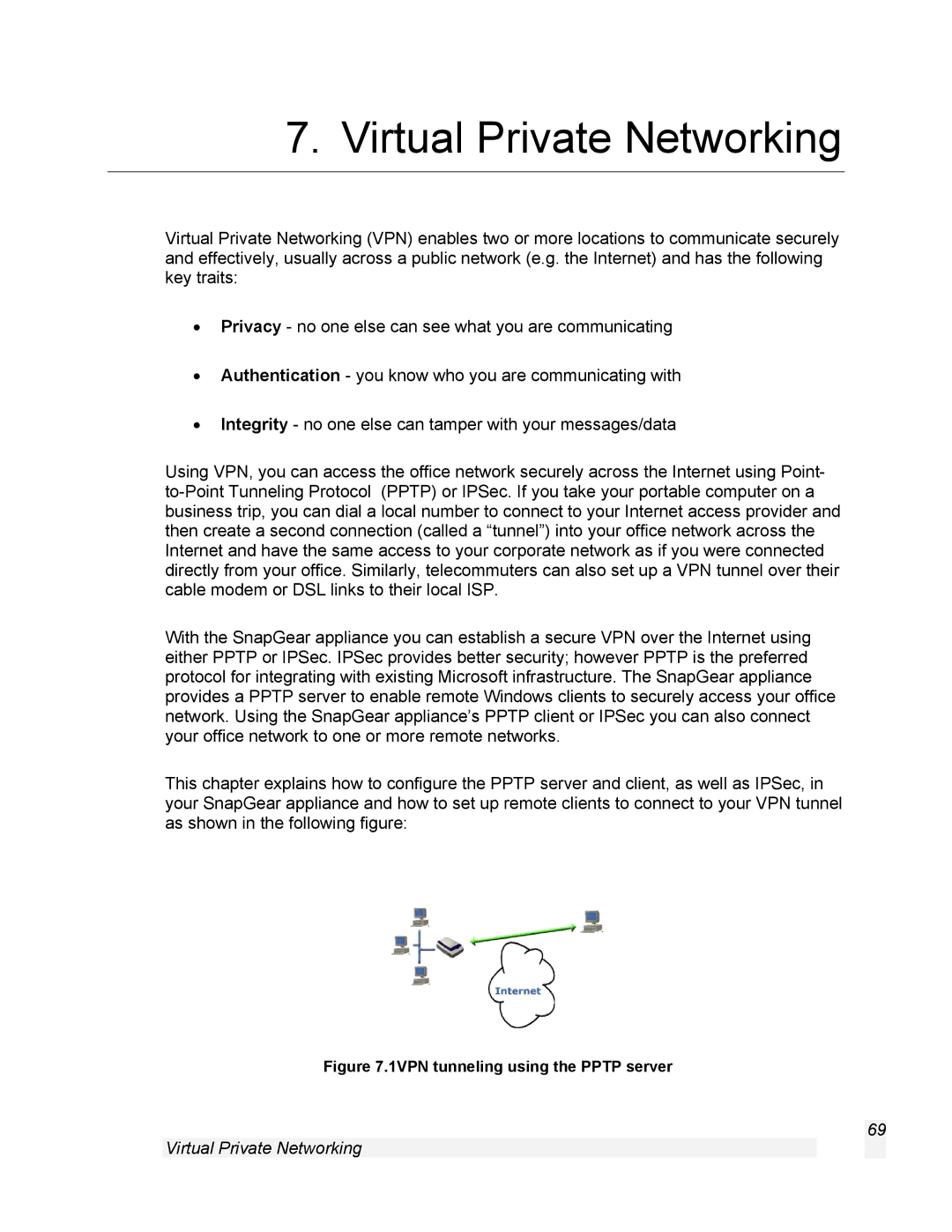 SnapGear 1.7.8 manual Virtual Private Networking, 1VPN tunneling using the Pptp server 