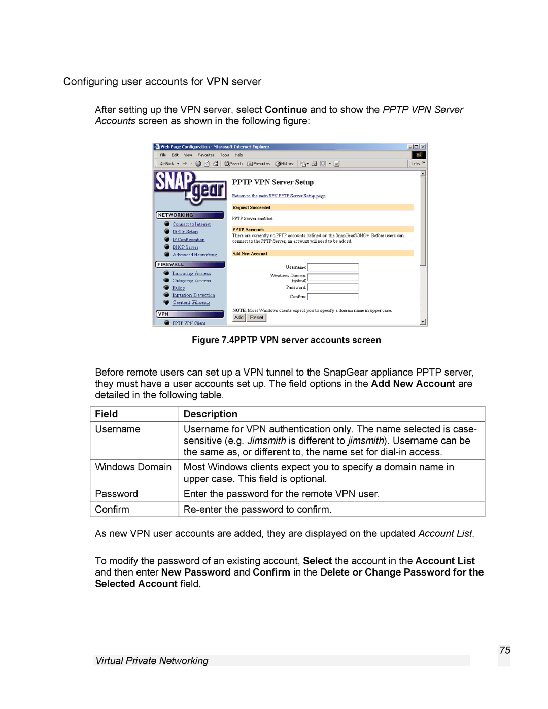 SnapGear 1.7.8 manual Configuring user accounts for VPN server, 4PPTP VPN server accounts screen 