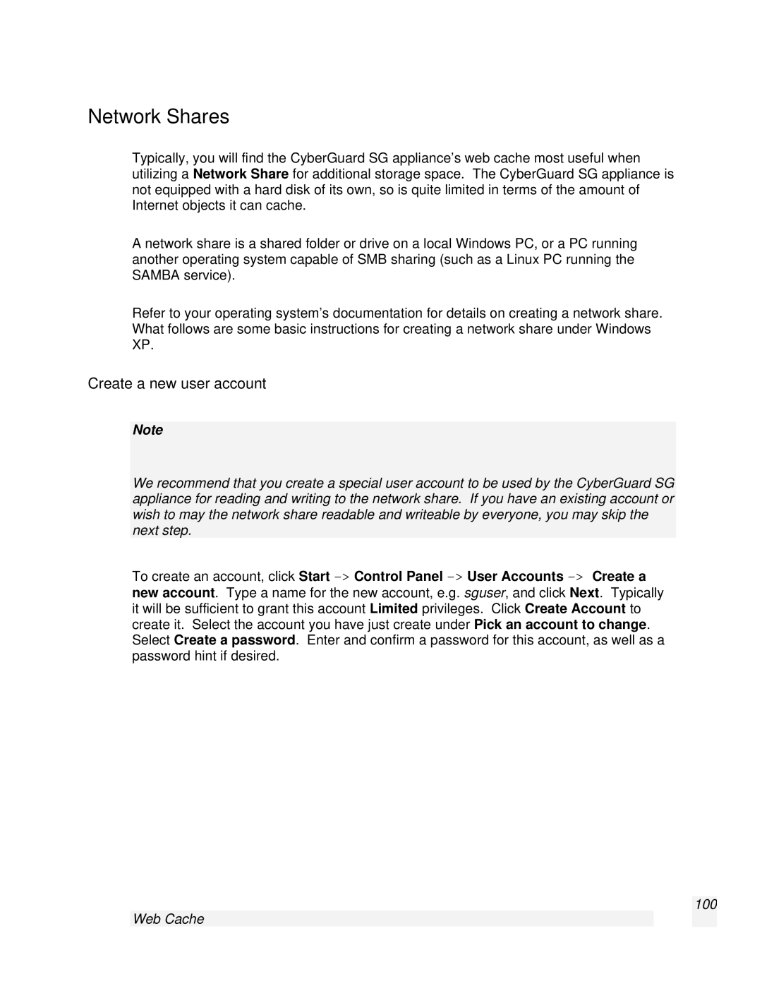 SnapGear 2.0.1 user manual Network Shares, Create a new user account, Web Cache 