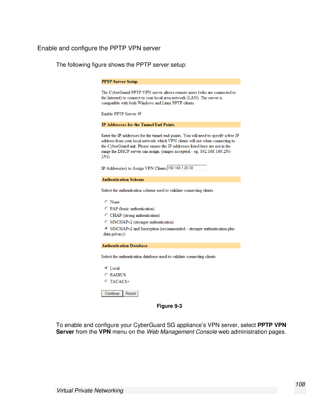 SnapGear 2.0.1 user manual Enable and configure the Pptp VPN server, Virtual Private Networking 