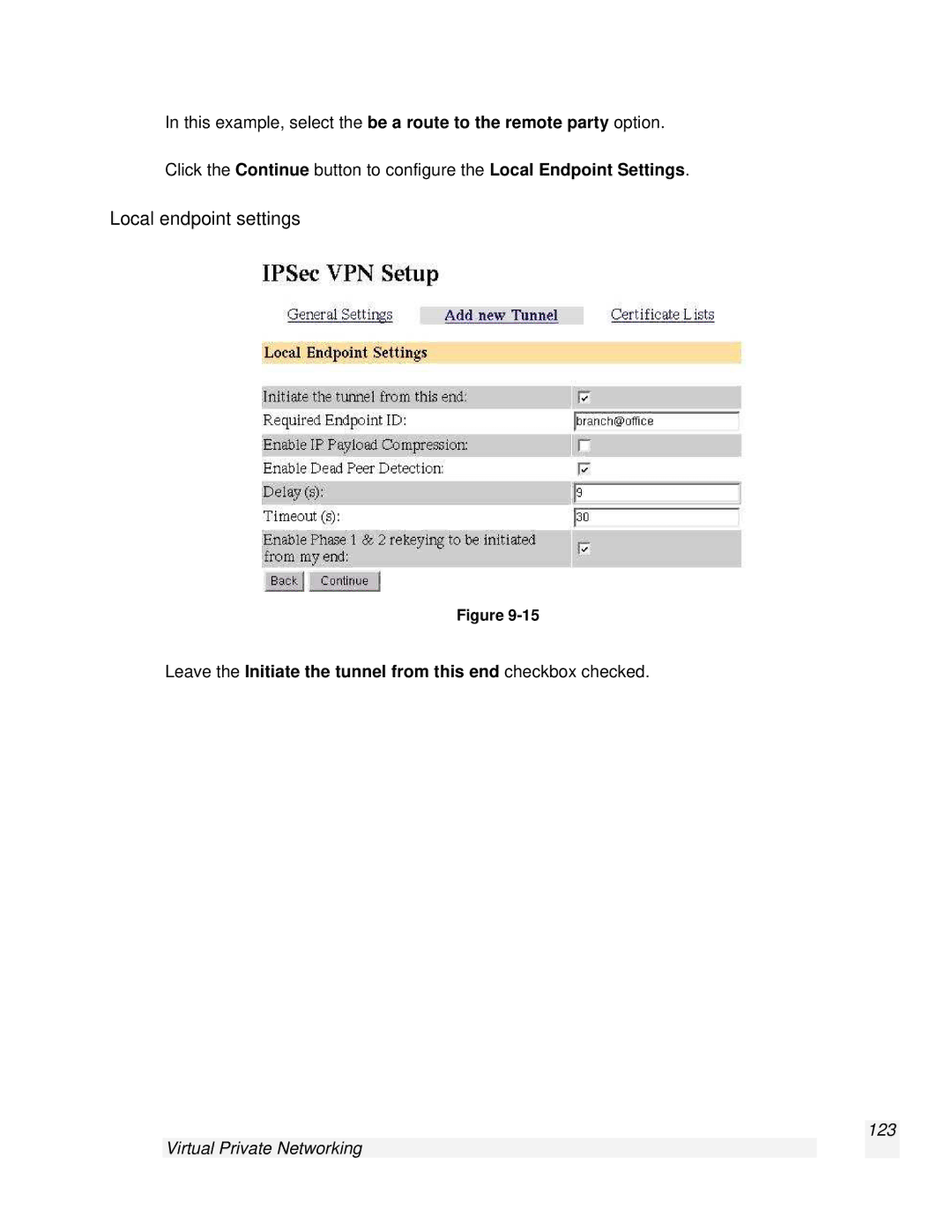 SnapGear 2.0.1 user manual Local endpoint settings, Virtual Private Networking 