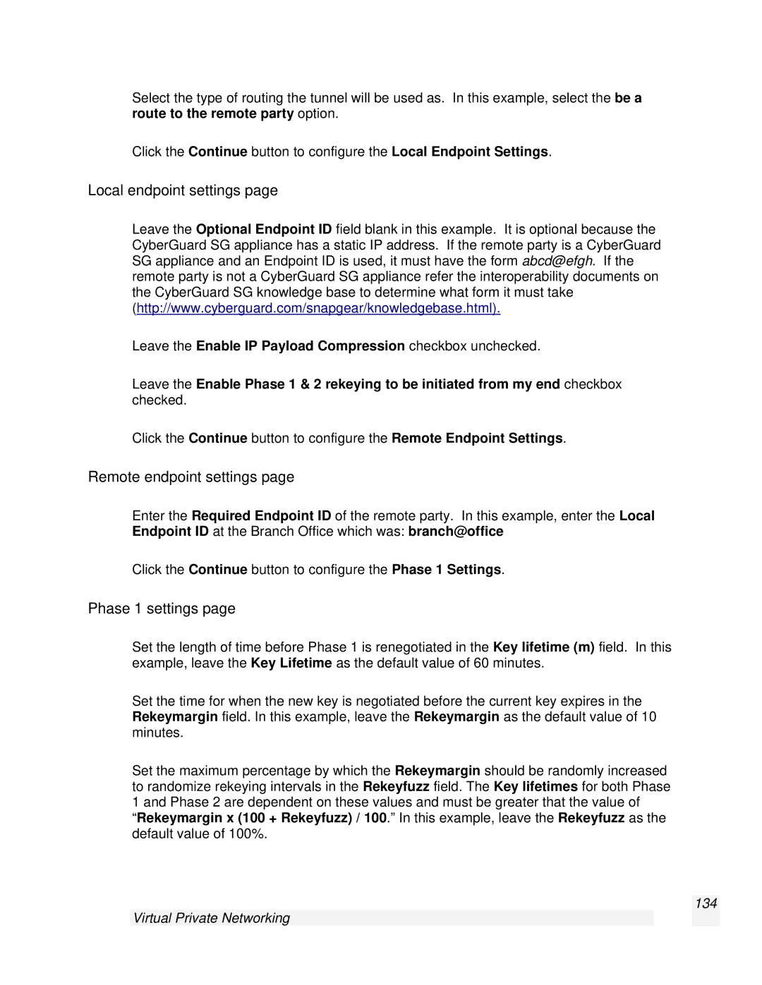 SnapGear 2.0.1 user manual Remote endpoint settings, Leave the Enable IP Payload Compression checkbox unchecked 