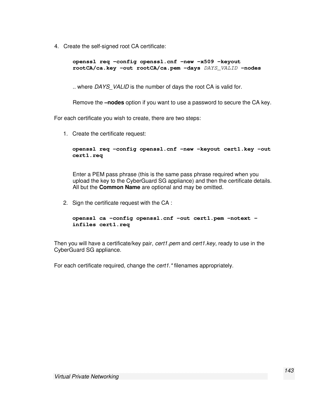 SnapGear 2.0.1 user manual Create the self-signed root CA certificate, Virtual Private Networking 