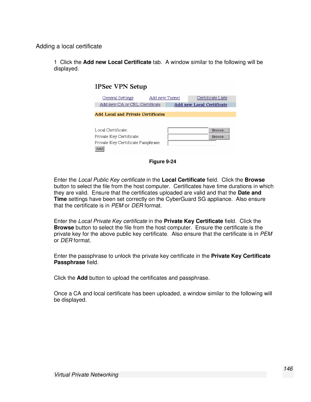 SnapGear 2.0.1 user manual Adding a local certificate, Virtual Private Networking 