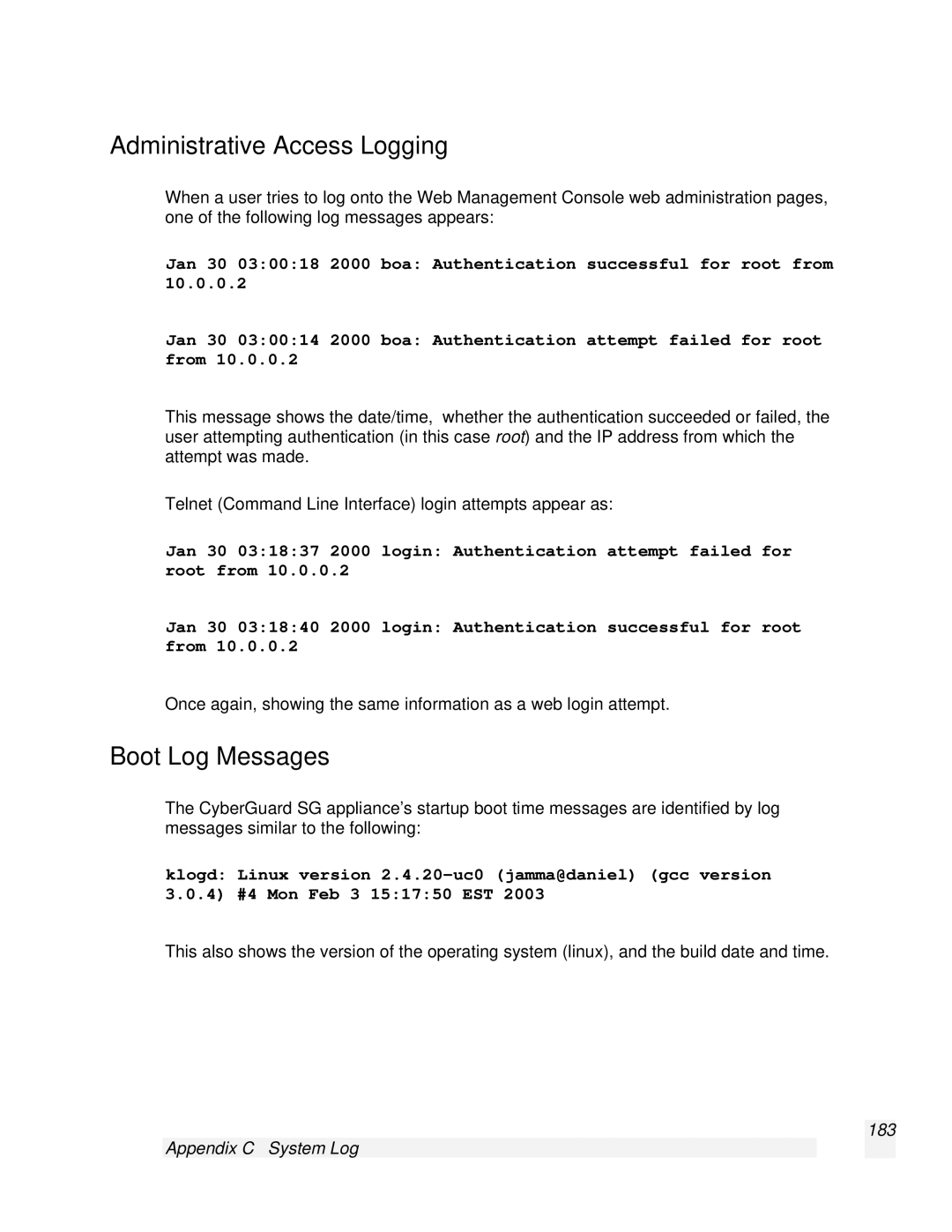 SnapGear 2.0.1 user manual Administrative Access Logging, Boot Log Messages, Appendix C System Log 