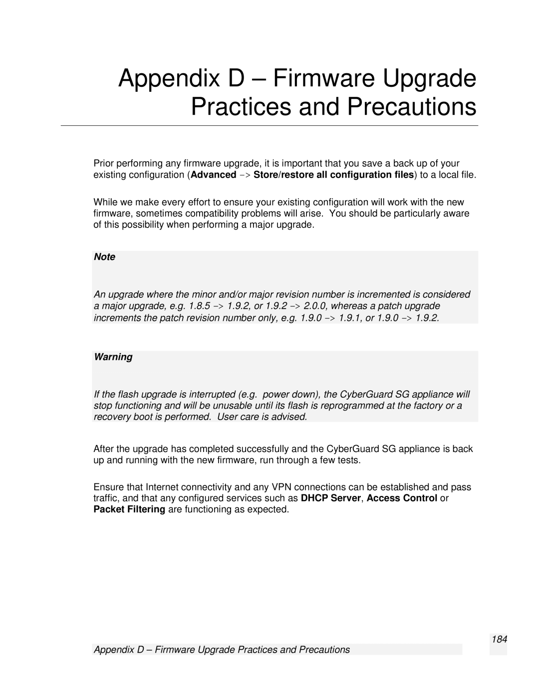 SnapGear 2.0.1 user manual Appendix D Firmware Upgrade Practices and Precautions 