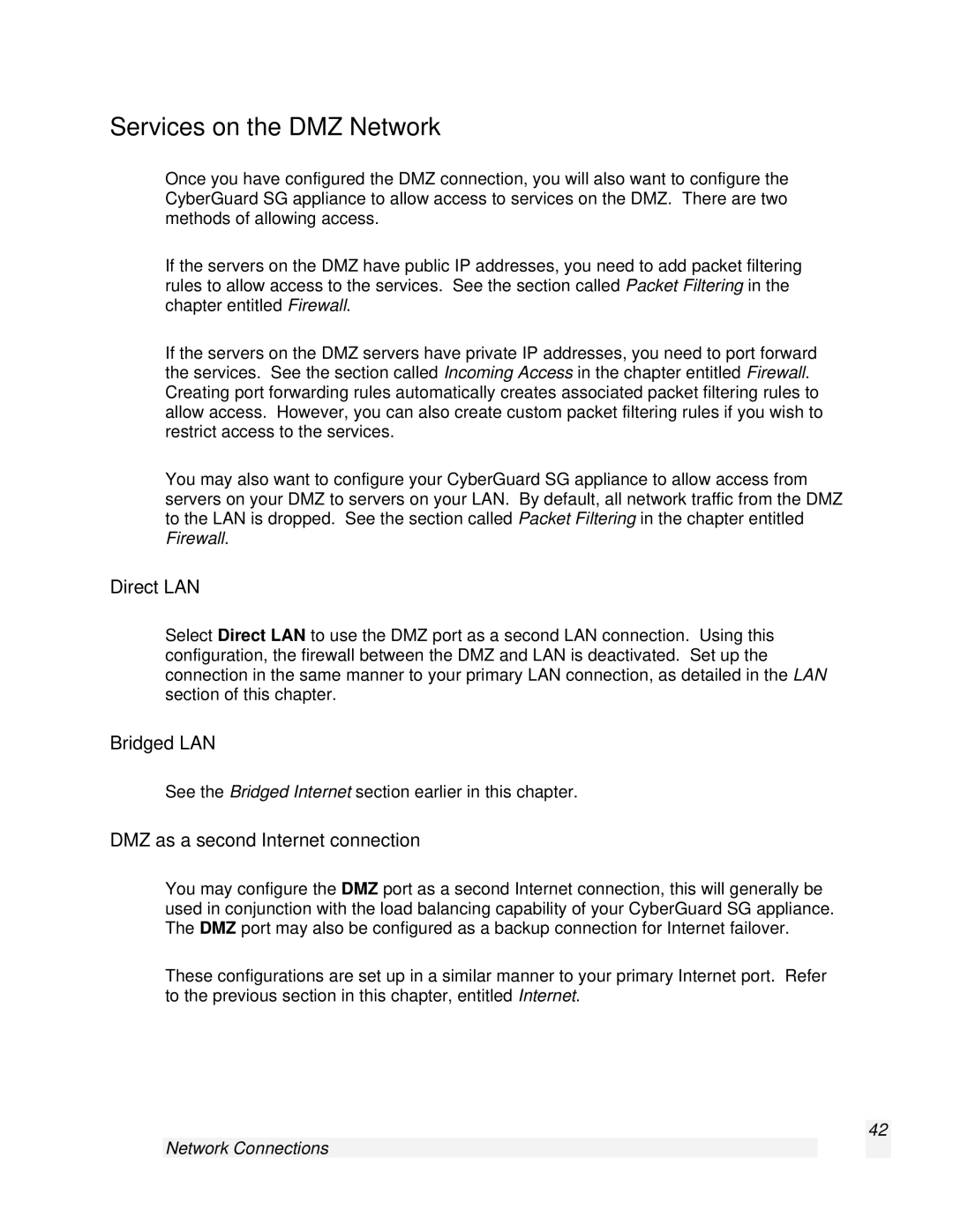 SnapGear 2.0.1 user manual Services on the DMZ Network, Direct LAN, Bridged LAN, DMZ as a second Internet connection 