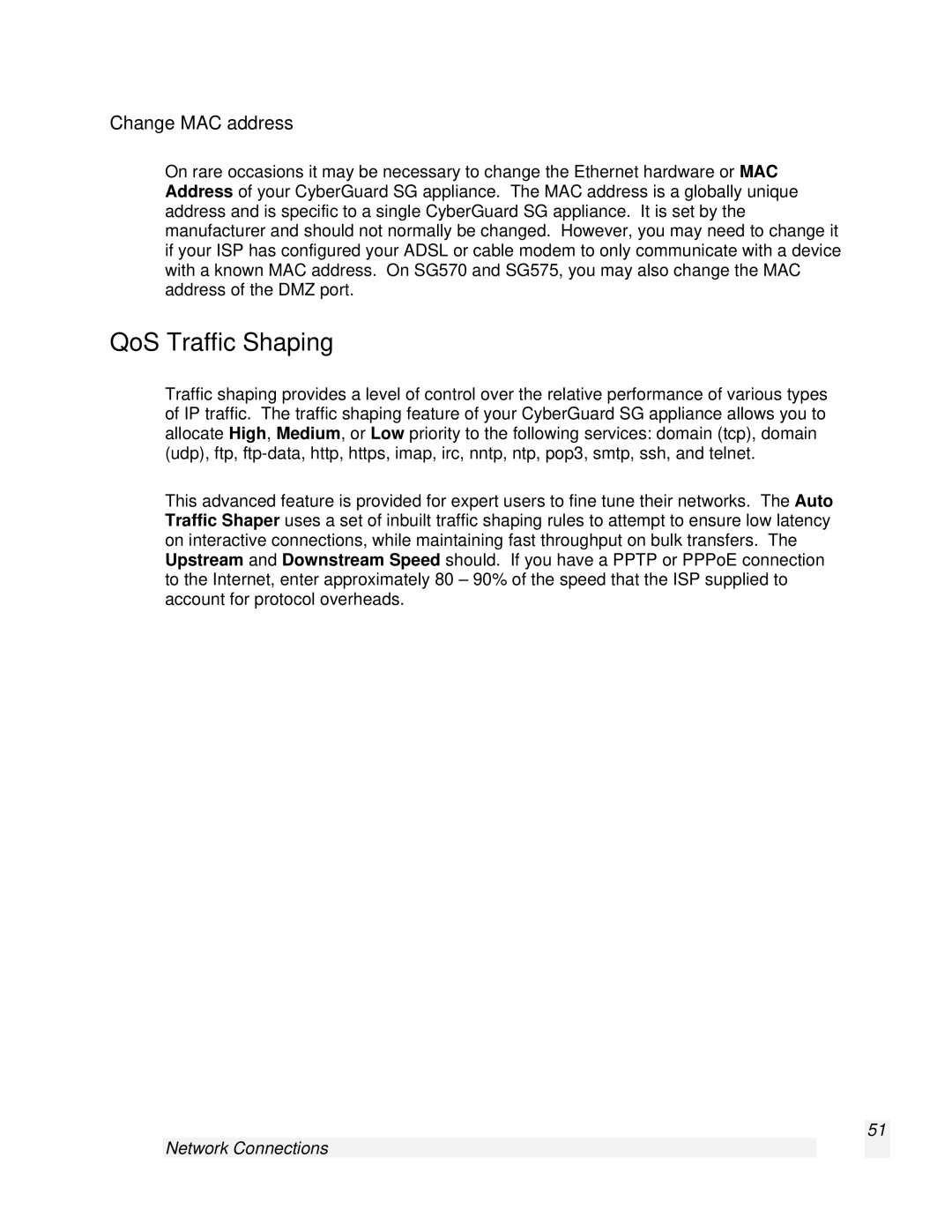 SnapGear 2.0.1 user manual QoS Traffic Shaping, Change MAC address 