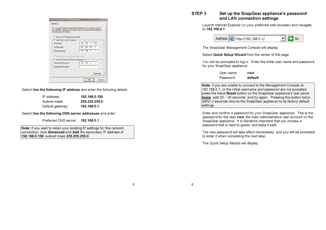 SnapGear SnapGear warranty Select Use the following DNS server addresses and enter, Root, Default 