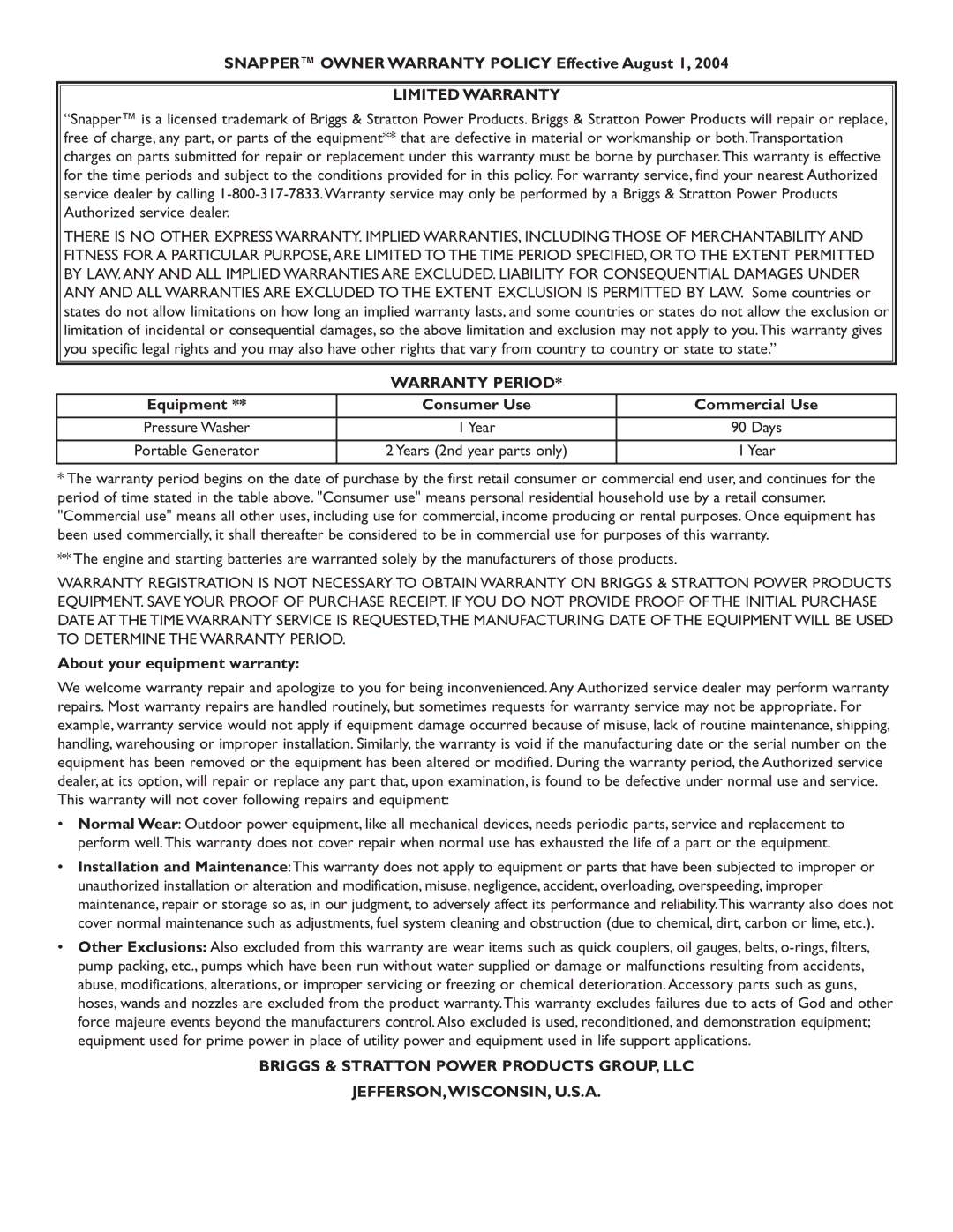 Snapper 020229 owner manual Snapper Owner Warranty Policy Effective August 1, Equipment Consumer Use Commercial Use 