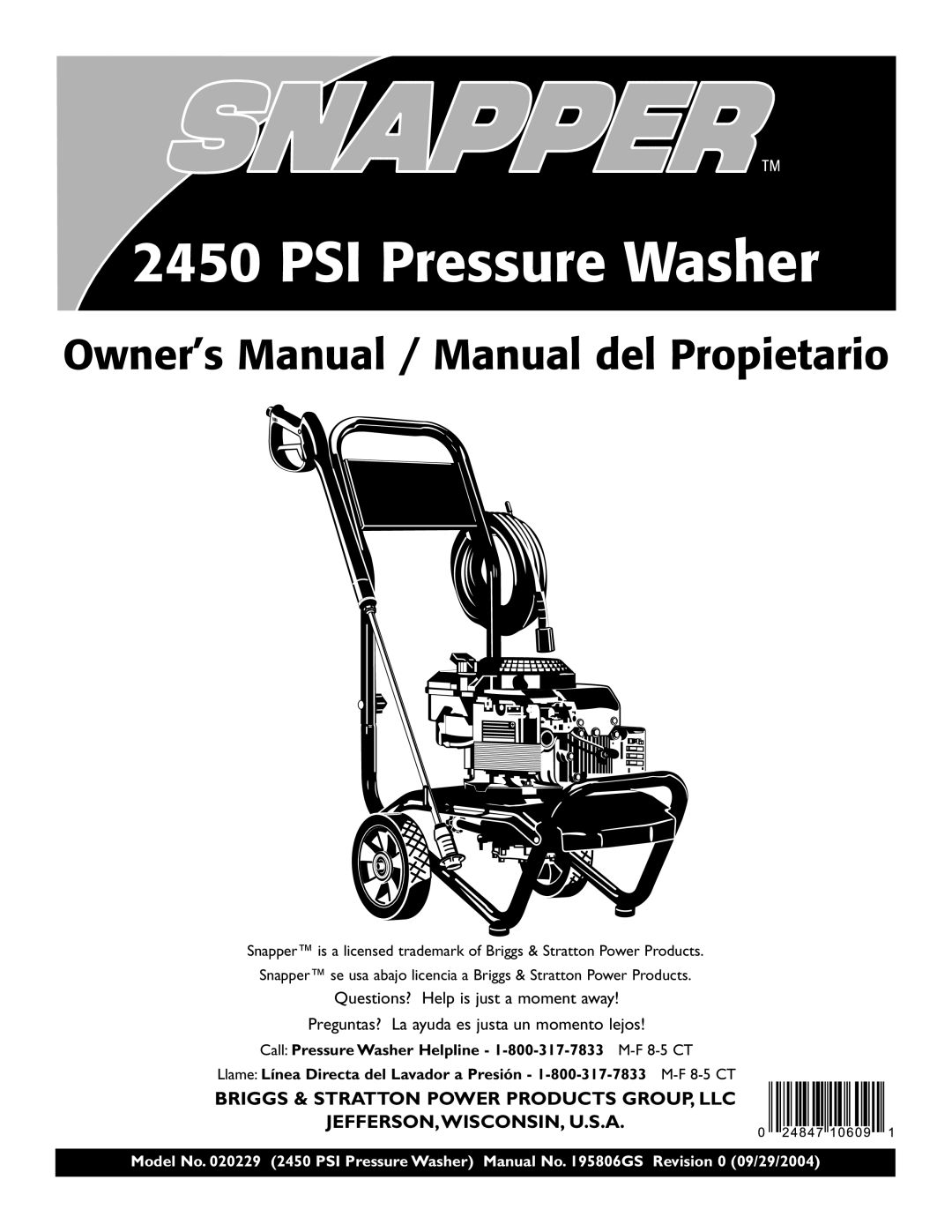 Snapper 020229 owner manual Briggs & Stratton Power Products Group, Llc, Jefferson,Wisconsin, U.S.A, PSI Pressure Washer 