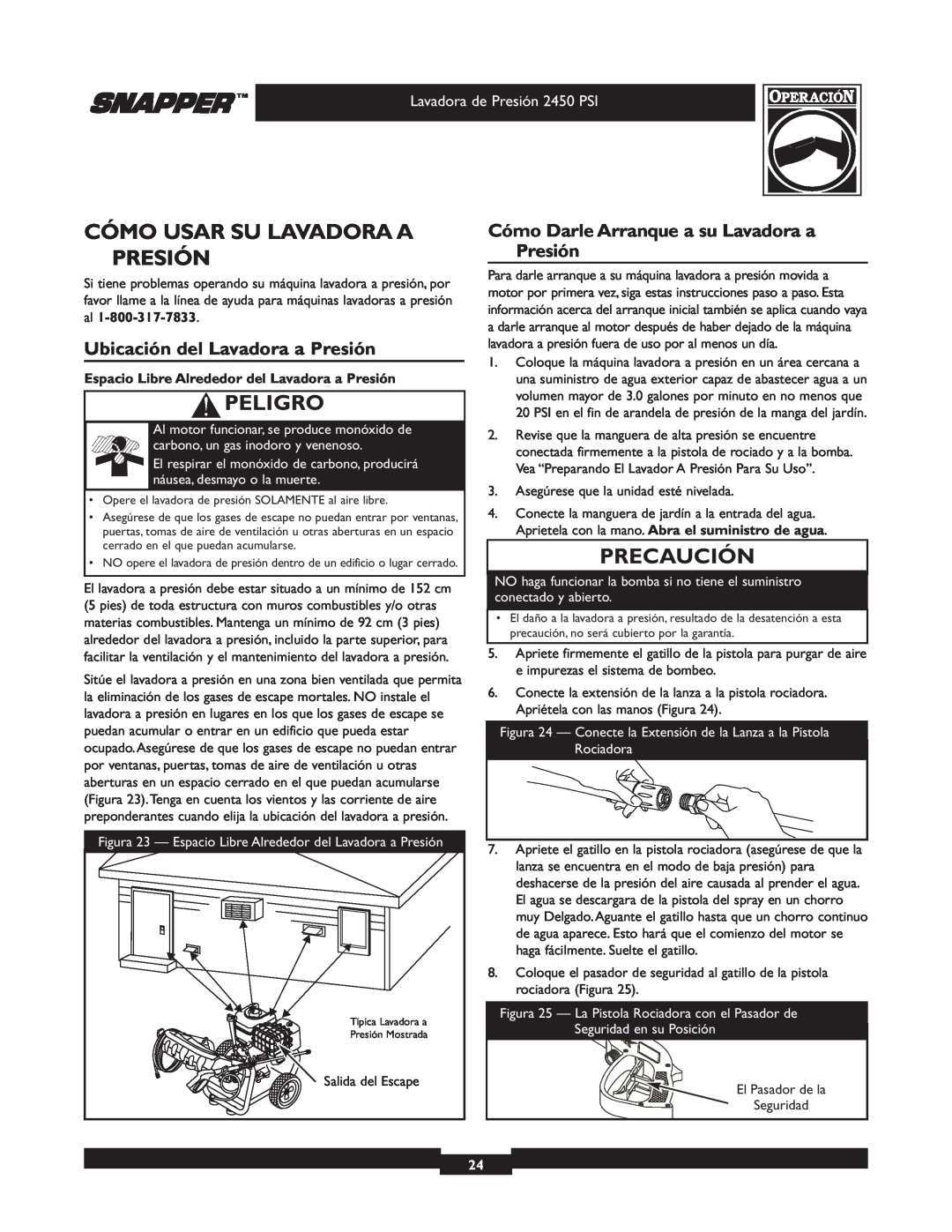 Snapper 020229 owner manual Cómo Usar Su Lavadora A Presión, Ubicación del Lavadora a Presión, Peligro, Precaución 