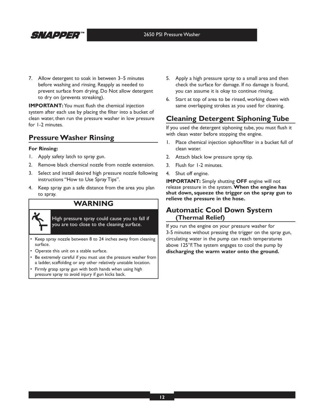 Snapper 020230 Pressure Washer Rinsing, Cleaning Detergent Siphoning Tube, Automatic Cool Down System, Thermal Relief 