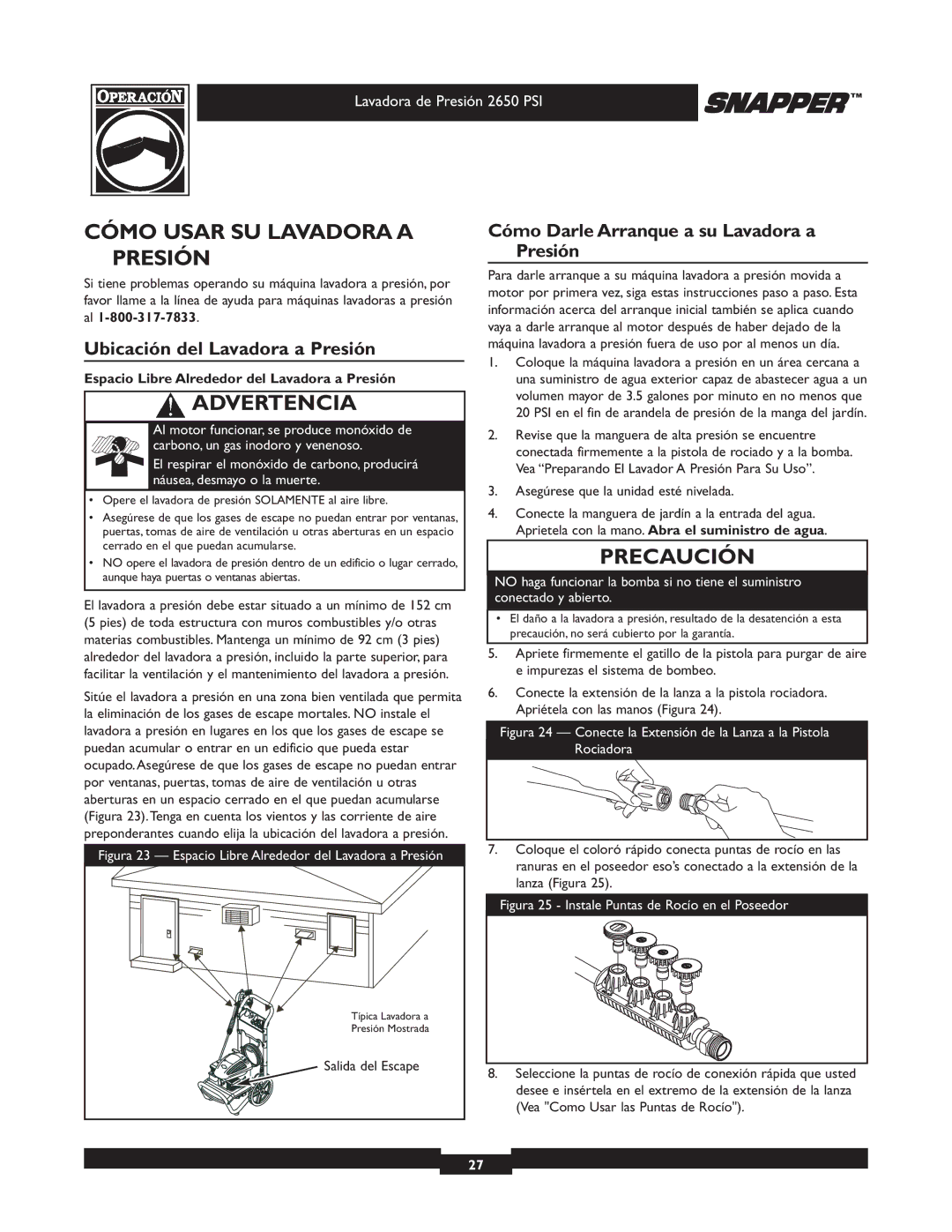 Snapper 020230 Cómo Usar SU Lavadora a Presión, Ubicación del Lavadora a Presión, Asegúrese que la unidad esté nivelada 