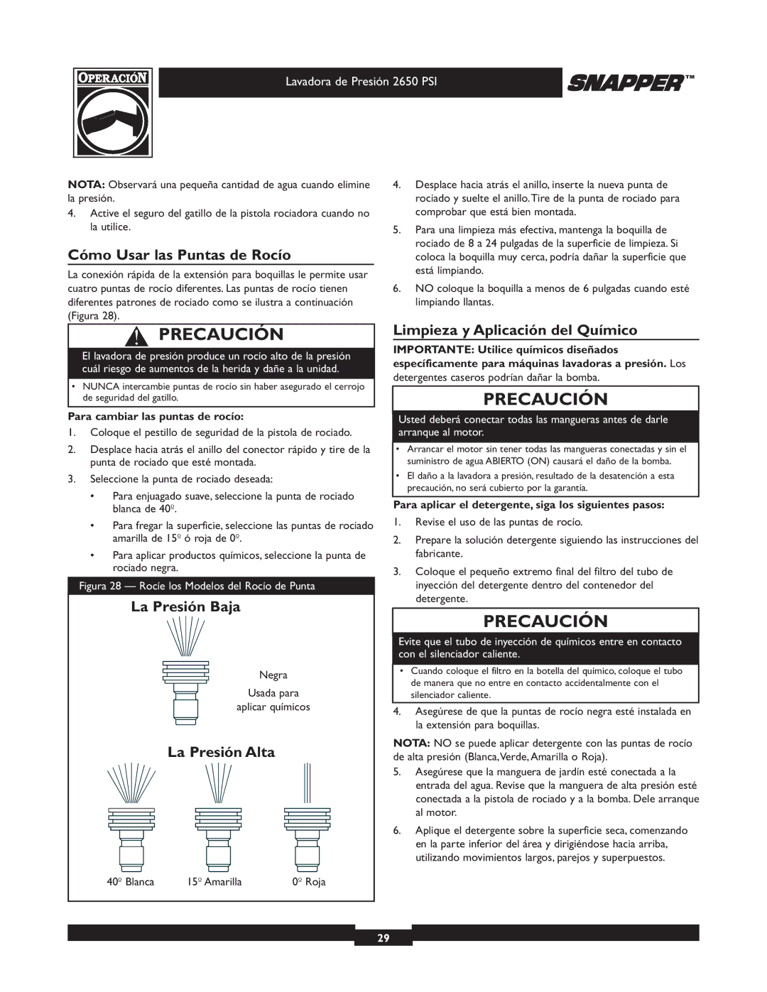 Snapper 020230 Cómo Usar las Puntas de Rocío, La Presión Baja, La Presión Alta, Limpieza y Aplicación del Químico 