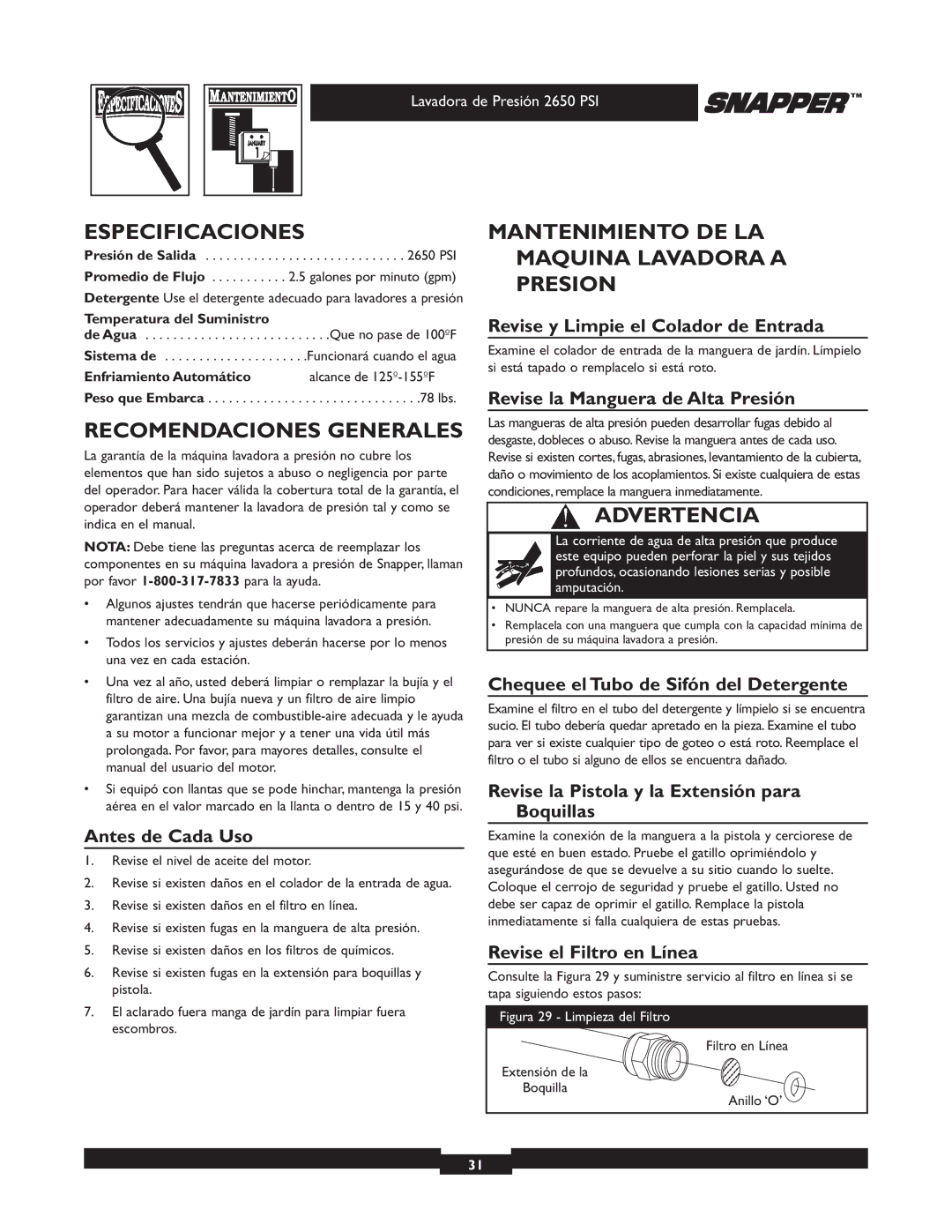 Snapper 020230 user manual Especificaciones, Recomendaciones Generales, Mantenimiento DE LA Maquina Lavadora a Presion 