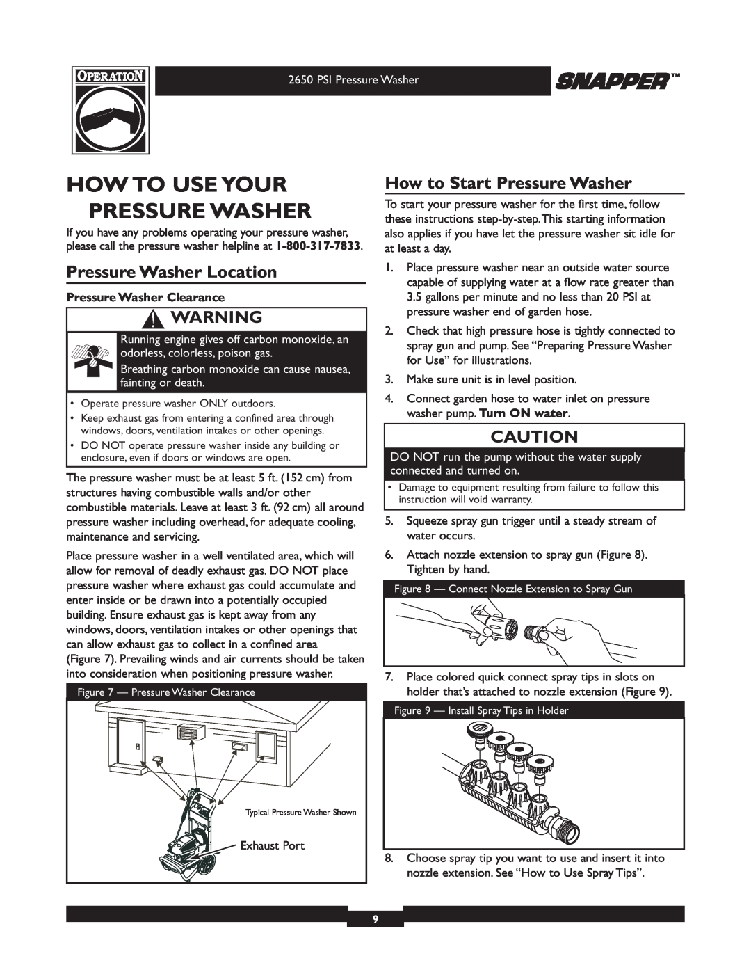 Snapper 020230 user manual How To Use Your Pressure Washer, Pressure Washer Location, How to Start Pressure Washer 