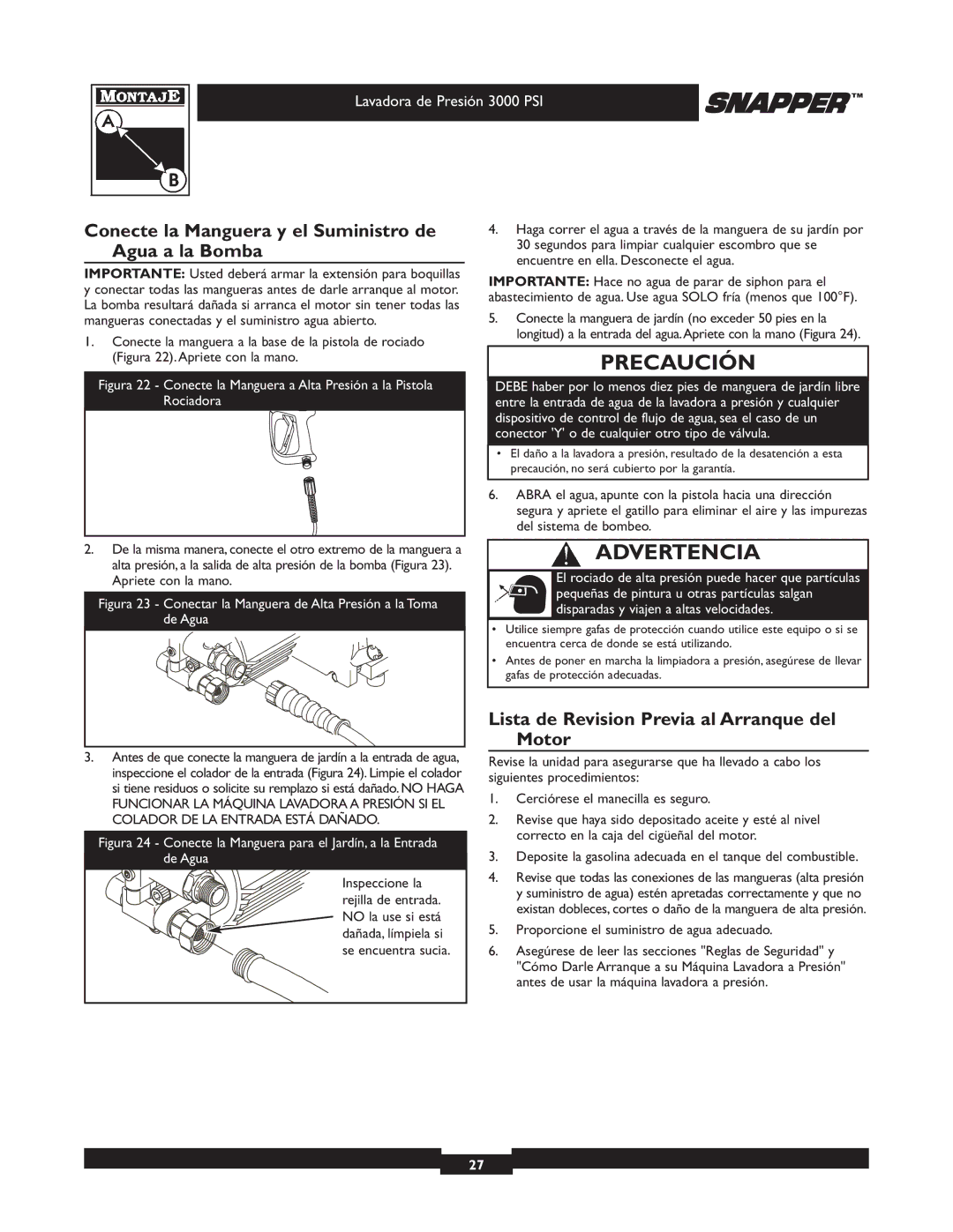 Snapper 020231-2 Conecte la Manguera y el Suministro de Agua a la Bomba, Lista de Revision Previa al Arranque del Motor 