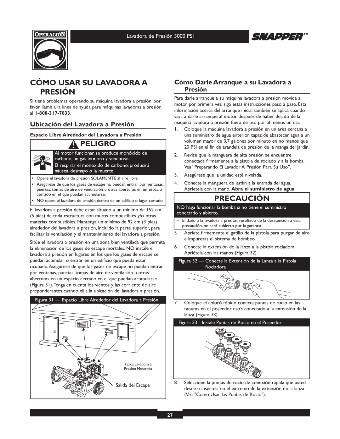 Snapper 020231 owner manual Cómo Usar SU Lavadora a Presión, Peligro, Ubicación del Lavadora a Presión 