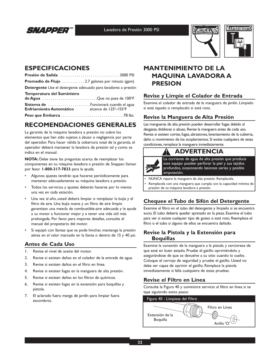 Snapper 020231 owner manual Especificaciones, Recomendaciones Generales, Mantenimiento DE LA Maquina Lavadora a Presion 