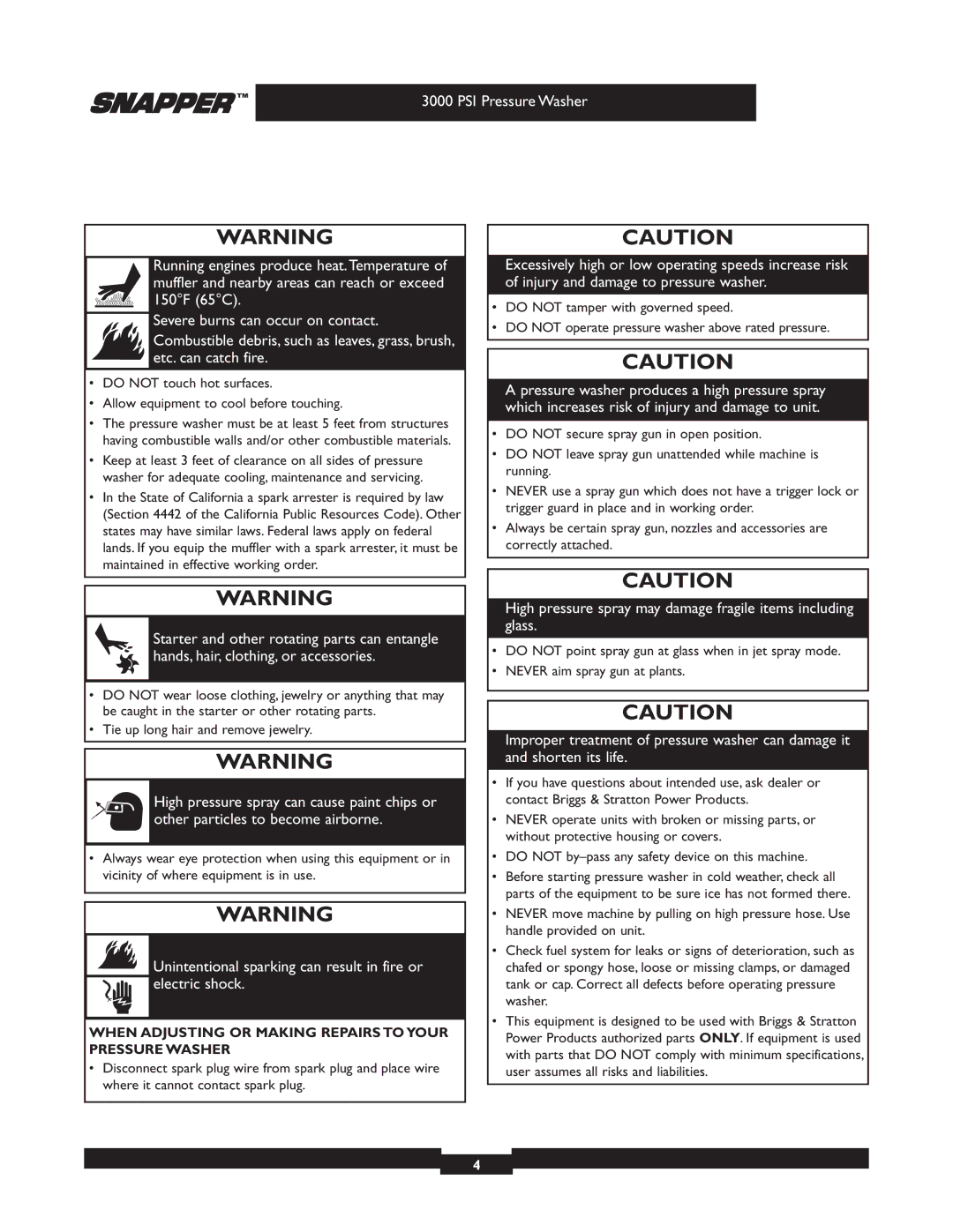 Snapper 020231 owner manual High pressure spray may damage fragile items including glass 