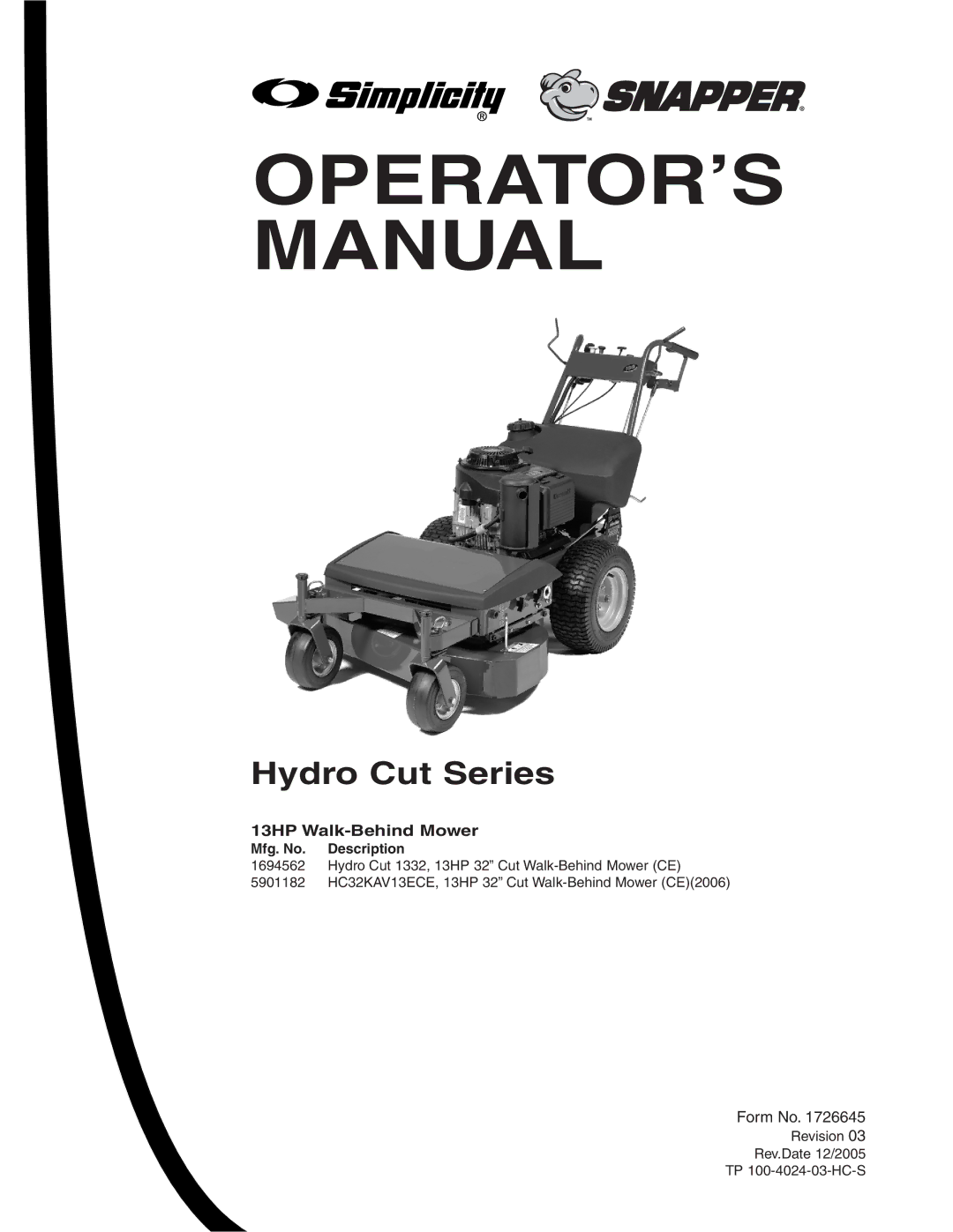 Snapper manual OPERATOR’S Manual, 13HP Walk-Behind Mower 