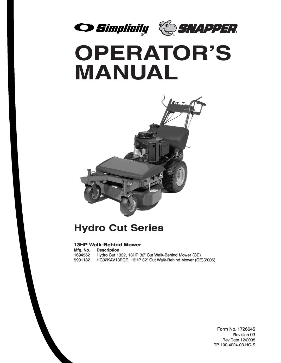 Snapper 13HP manual Operator’S Manual, Hydro Cut Series, Mfg. No. Description 