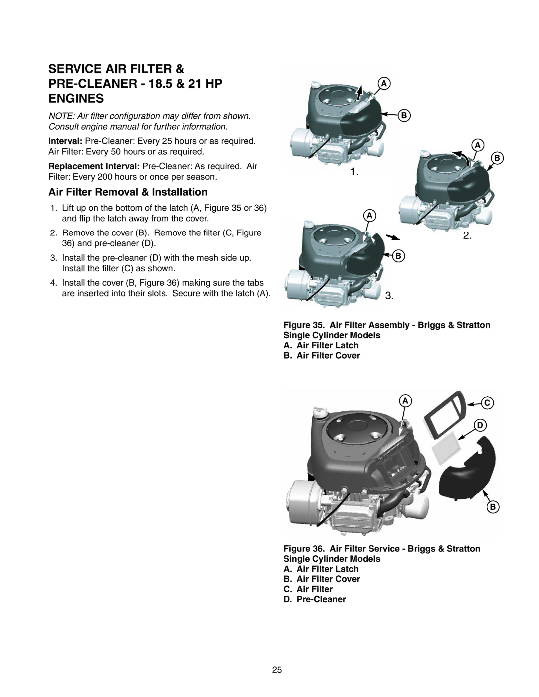 Snapper 150Z Series manual Service AIR Filter & PRE-CLEANER 18.5 & 21 HP Engines, Air Filter Removal & Installation 