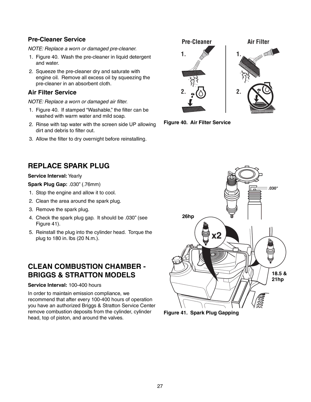 Snapper 150Z Series manual Replace Spark Plug, Clean Combustion Chamber Briggs & Stratton Models, Pre-Cleaner Service 